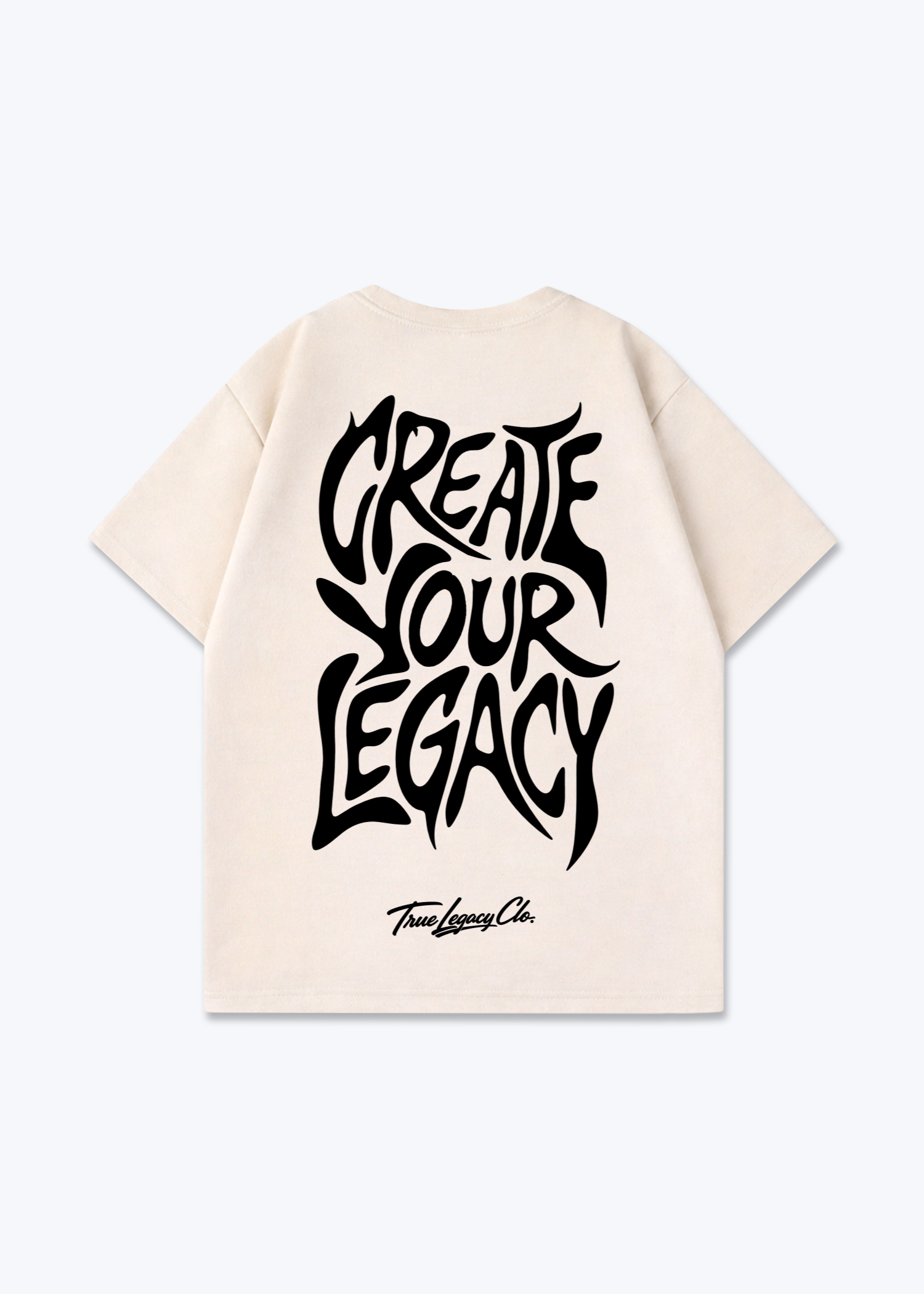 CREATE YOUR LEGACY - Oversized Shirt - Beige Back (Designed)