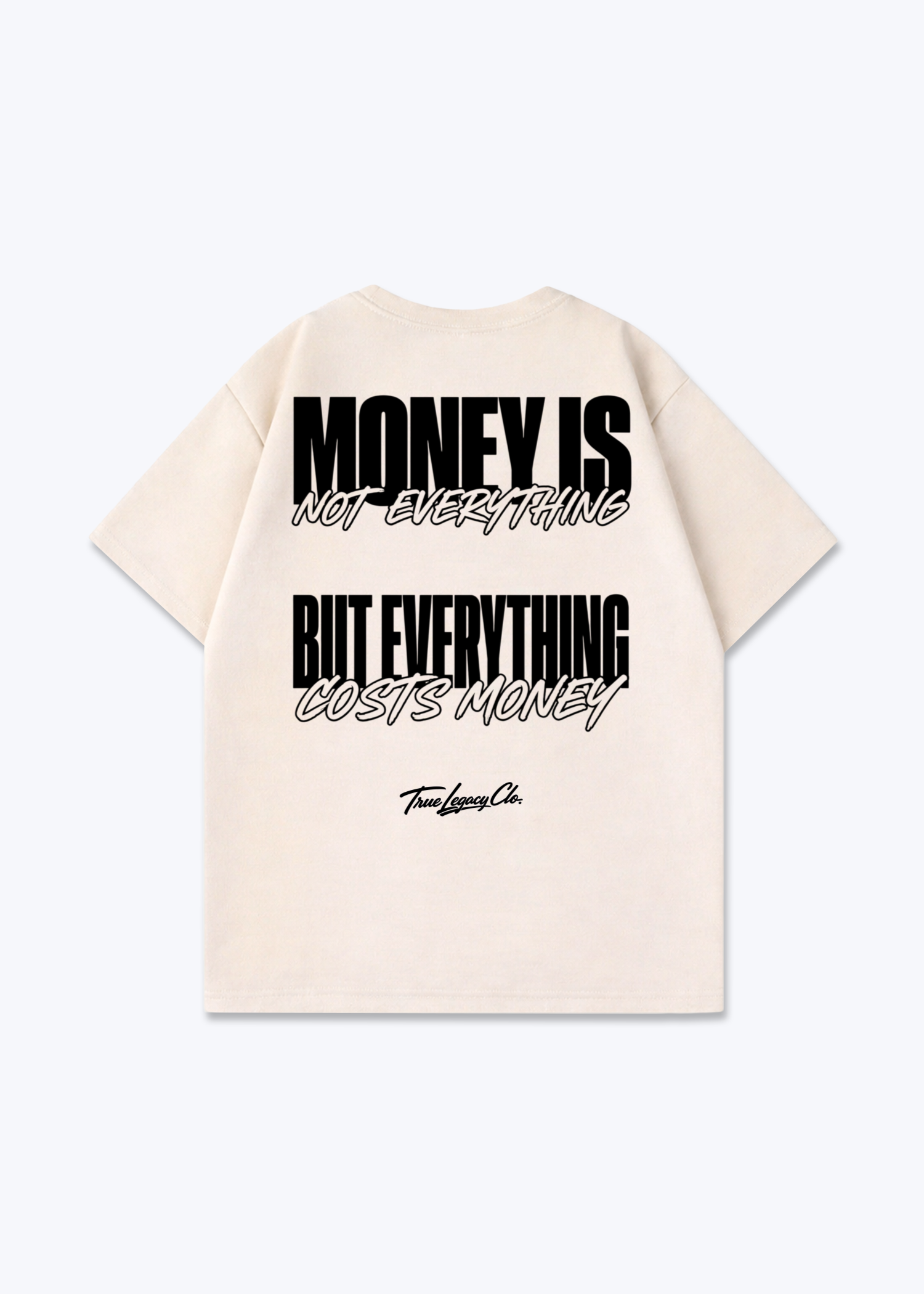 EVERYTHING COSTS MONEY - Oversized Shirt - Beige Back (Designed)