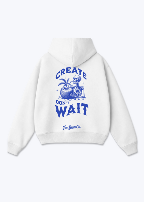 CREATE DON'T WAIT - Oversized Hoodie - White Back (Designed)