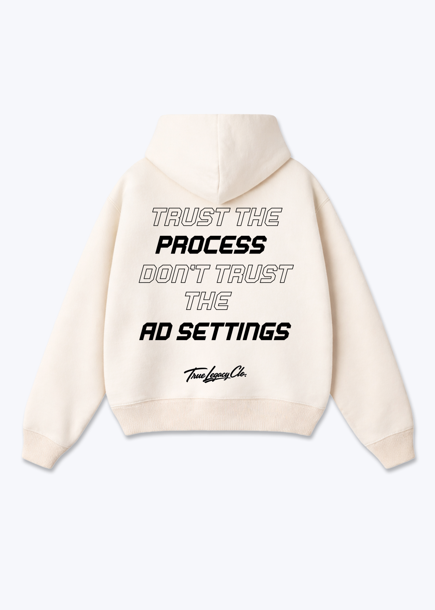 DON'T TRUST AD SETTINGS - Oversized Hoodie - Beige Back (Designed)