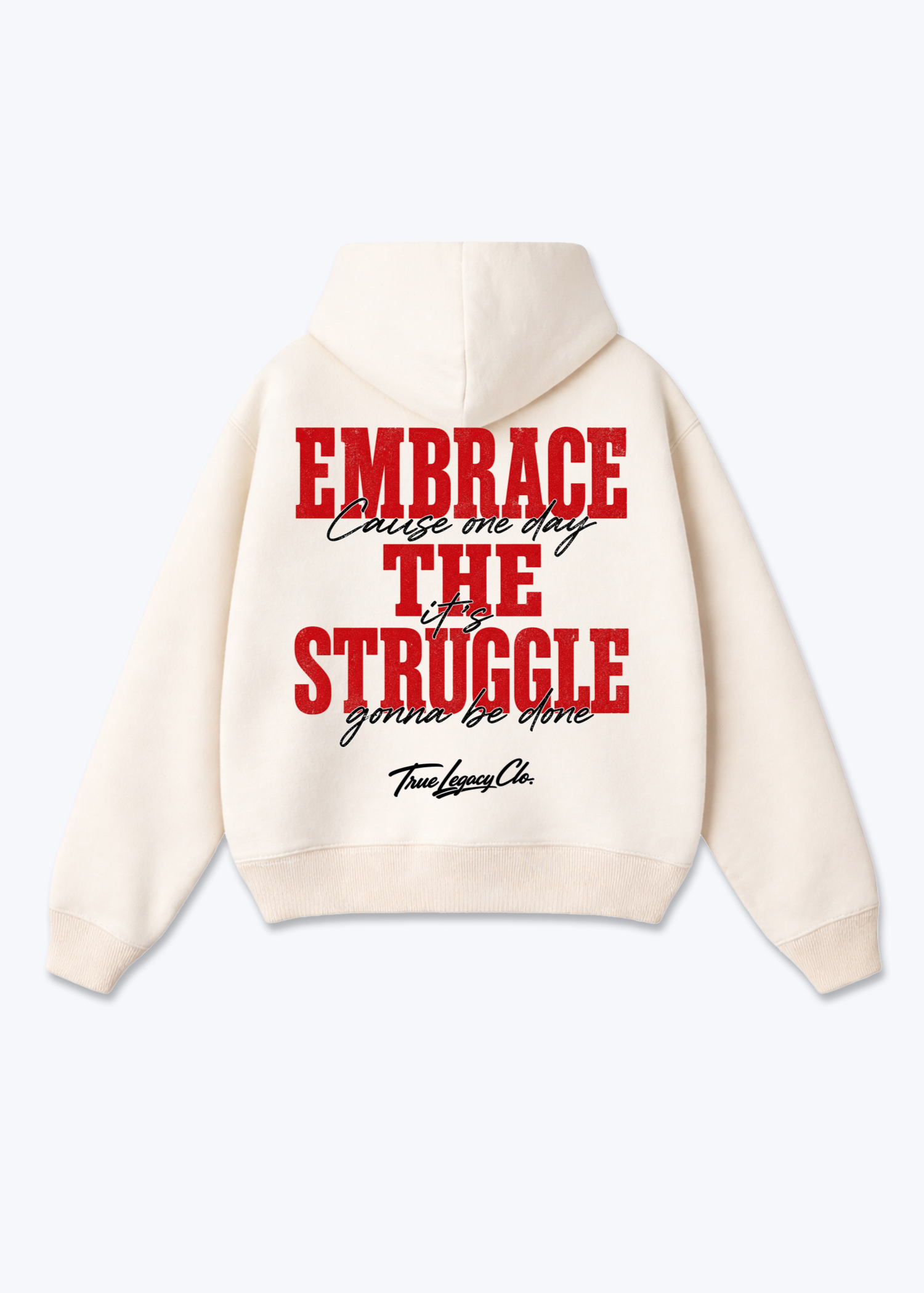 EMBRACE THE STRUGGLE - Oversized Hoodie - Beige Back (Designed)