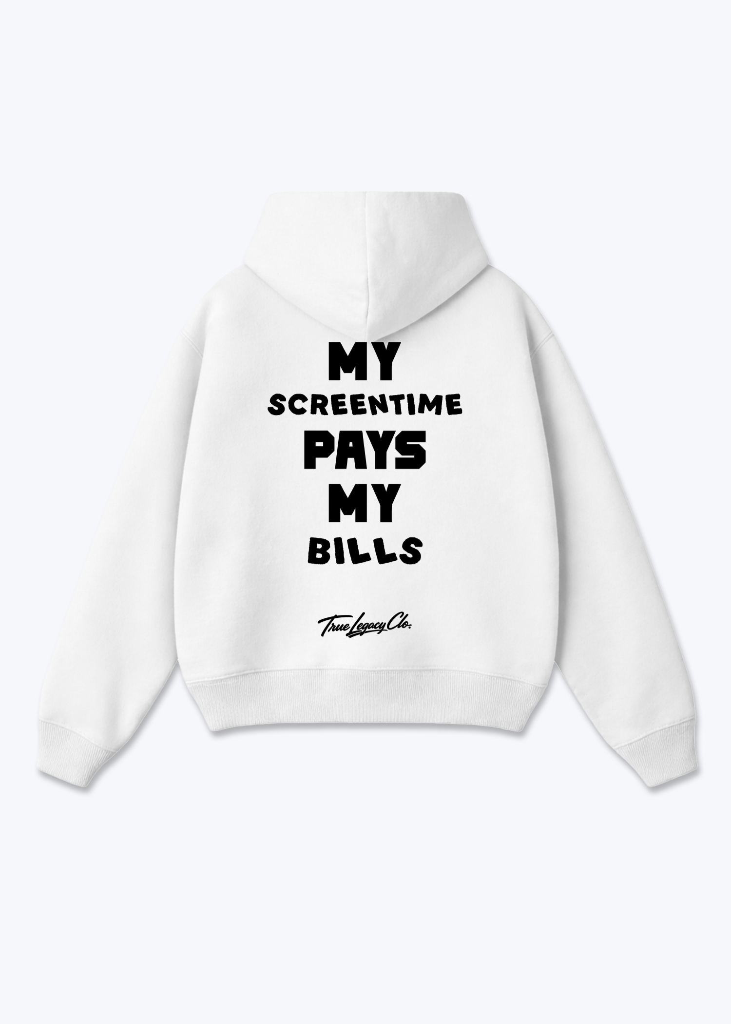SCREENTIME PAYS BILLS - Oversized Hoodie - White Back (Designed)