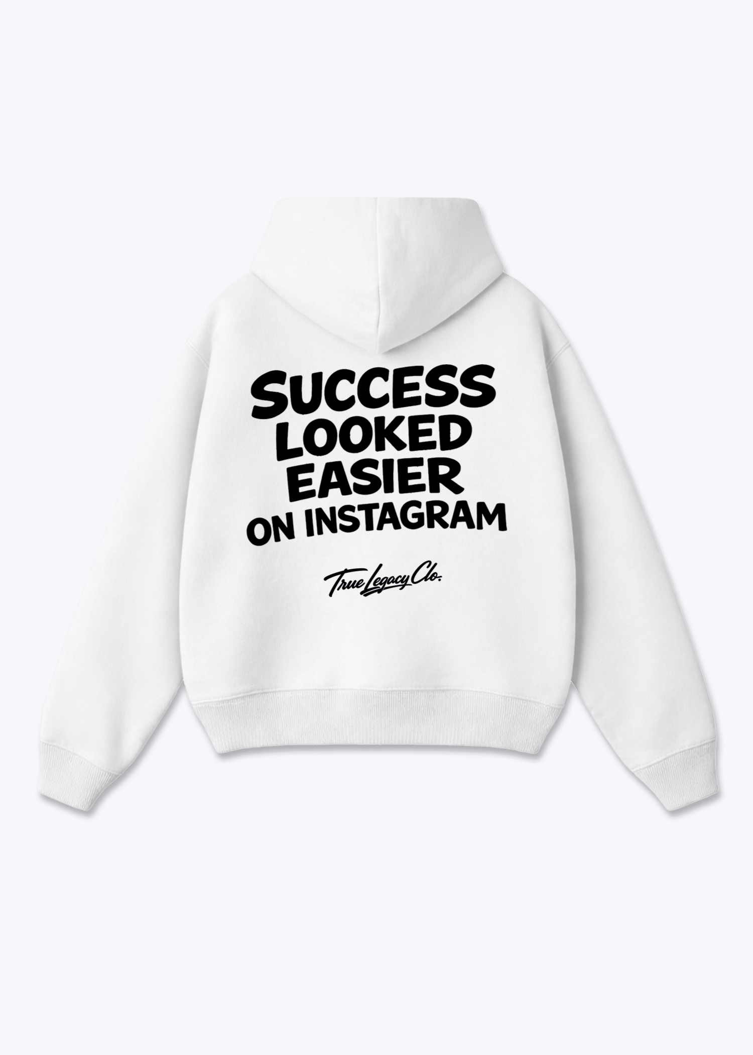 SUCCES LOOKED EASIER - Oversized Hoodie - White Back (Designed)