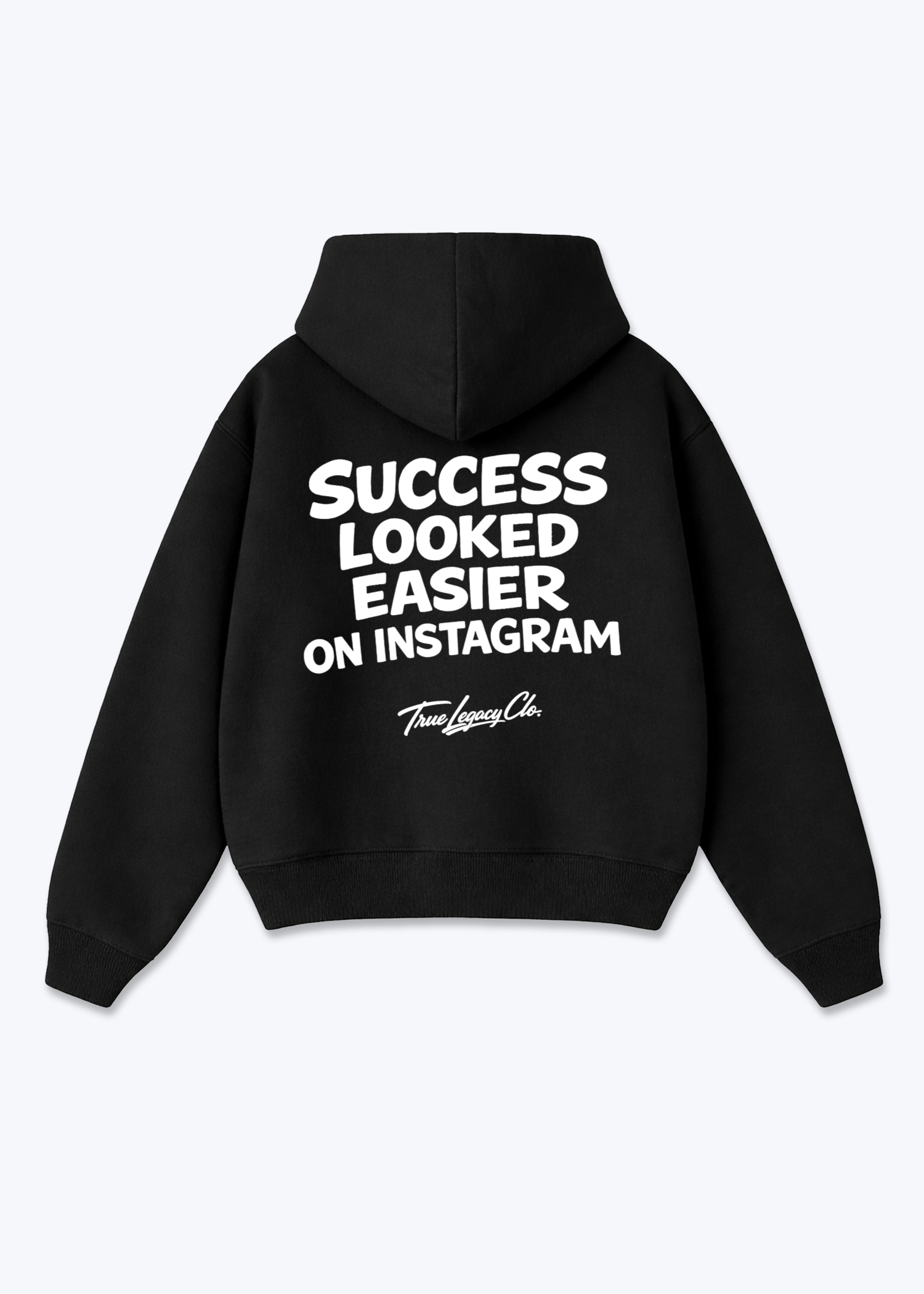 SUCCES LOOKED EASIER - Oversized Hoodie - Black Back (Designed)
