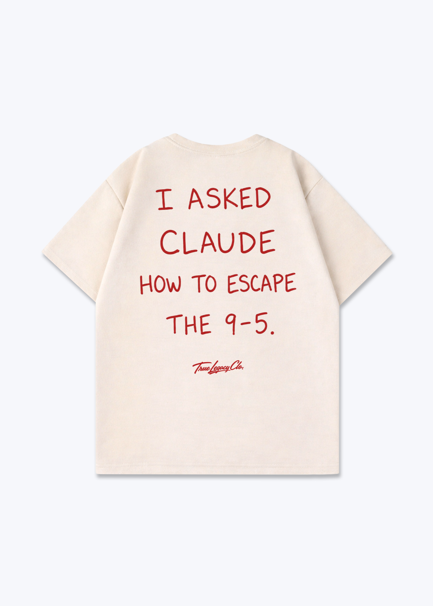ASKED CLAUDE TO ESCAPE 9/5 - Oversized Shirt - Beige Back (Designed)