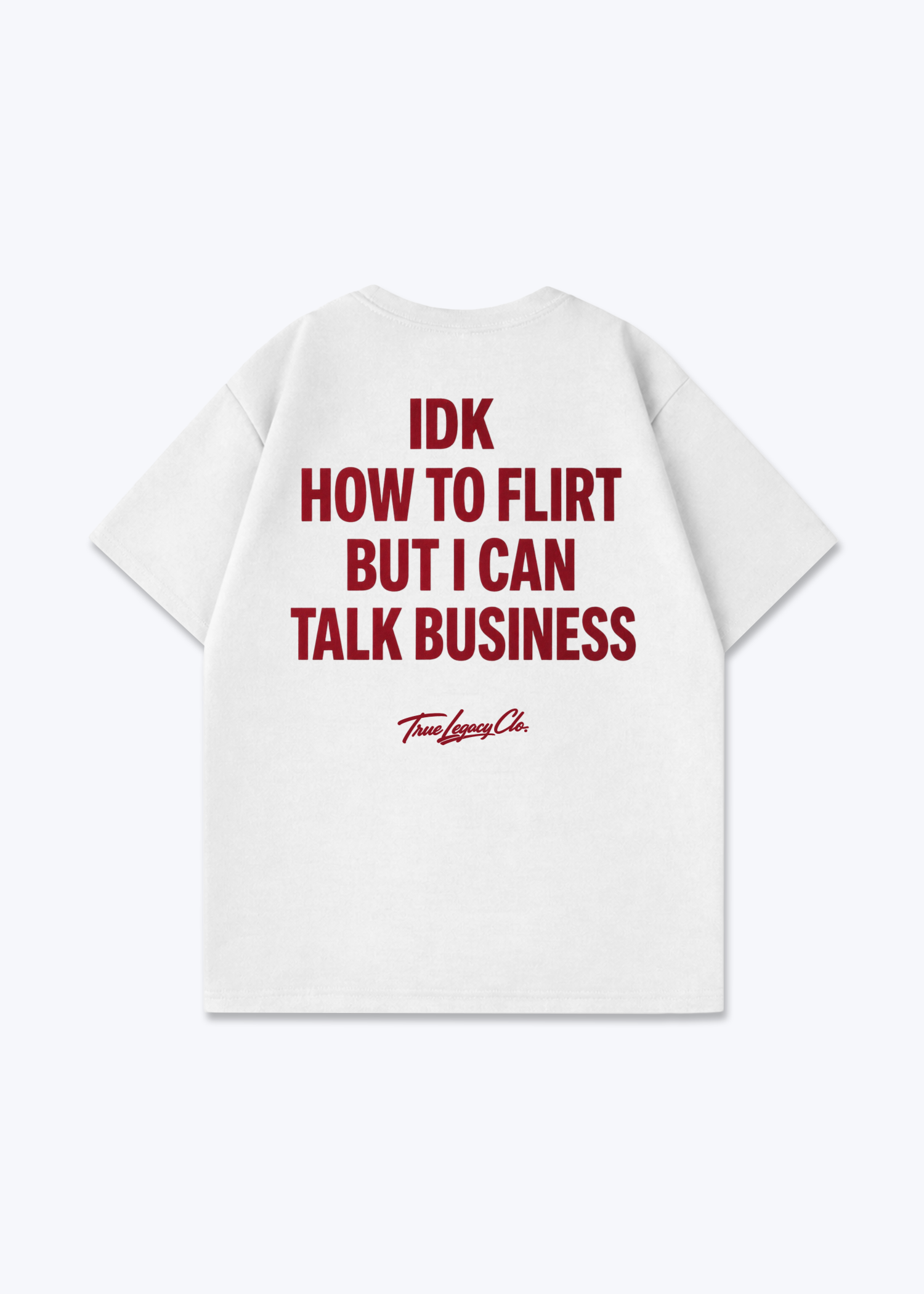 I CAN TALK BUSINESS - Oversized Shirt - White Back (Designed)