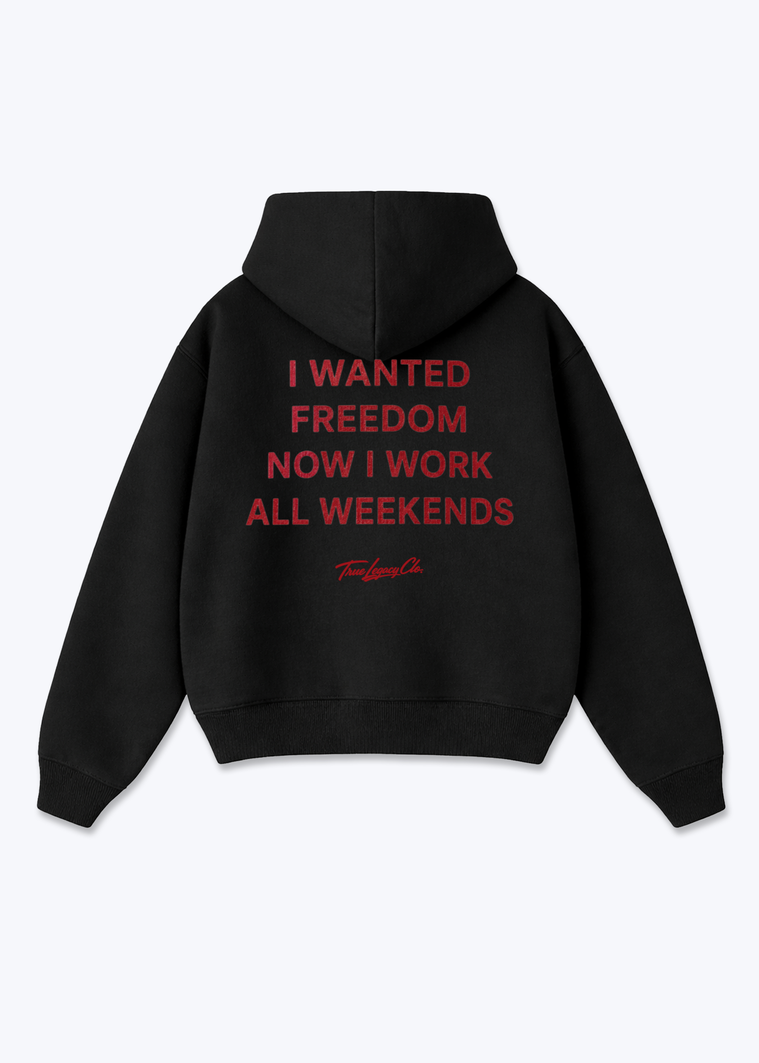 WORK ALL WEEKENDS - Oversized Hoodie - Black Back (Designed)