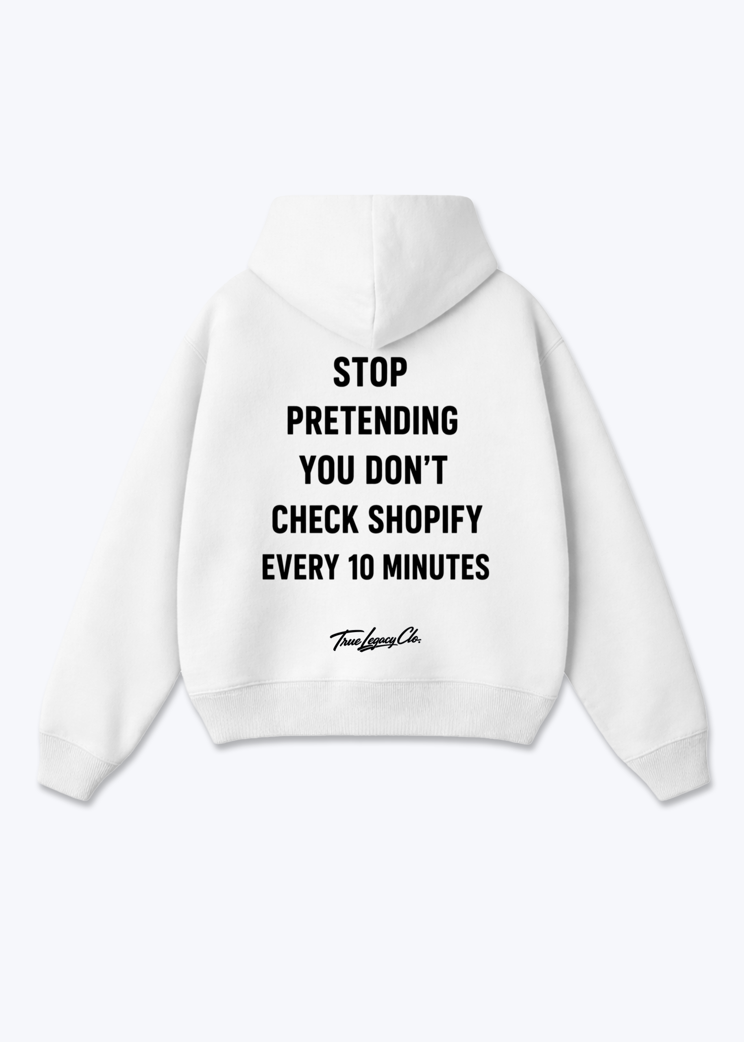 CHECK SHOPIFY EVERY 10 MINUTES - Oversized Hoodie - White Back (Designed)