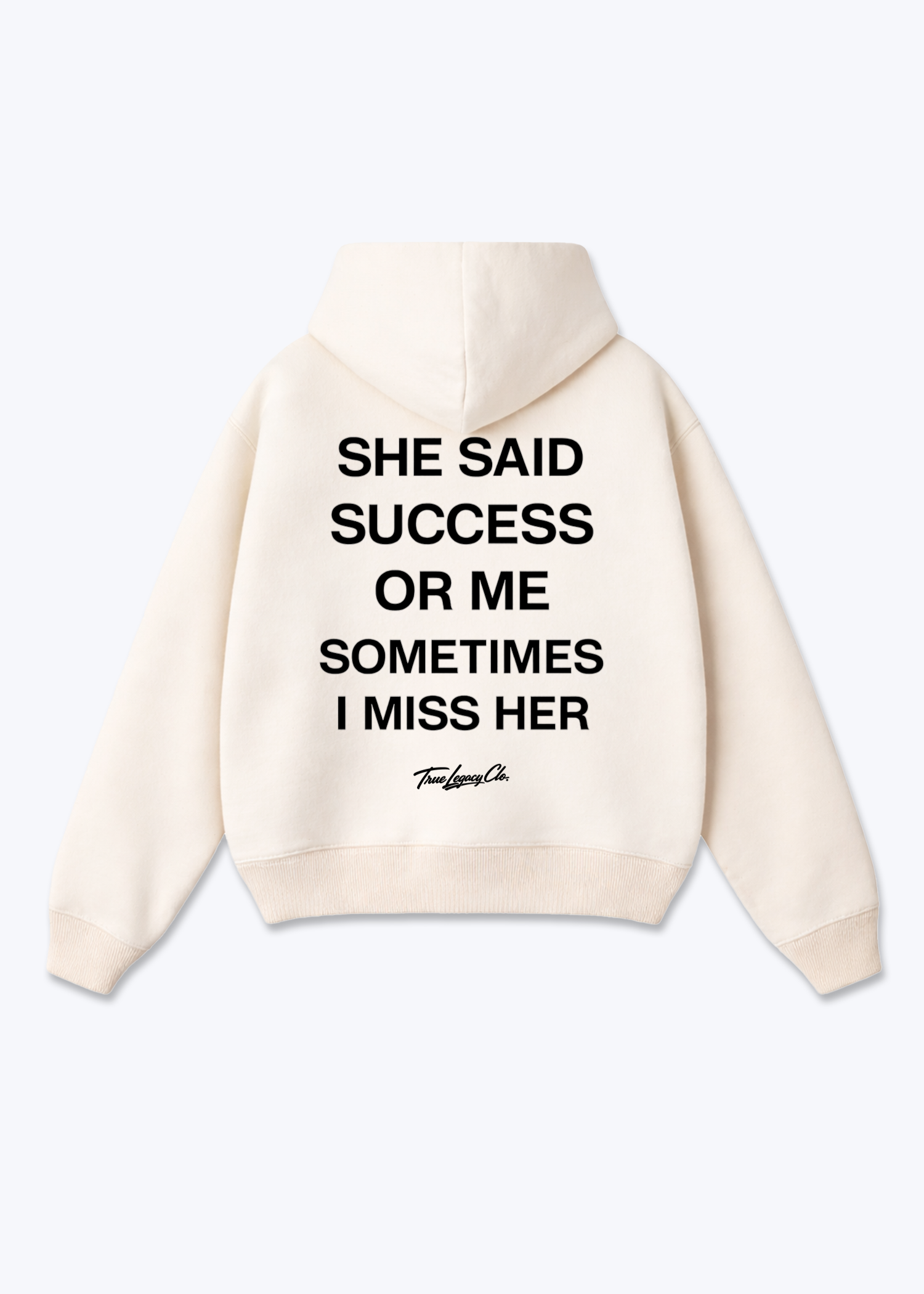 SHE SAID SUCCESS OR ME - Oversized Hoodie - Beige Back (Designed)