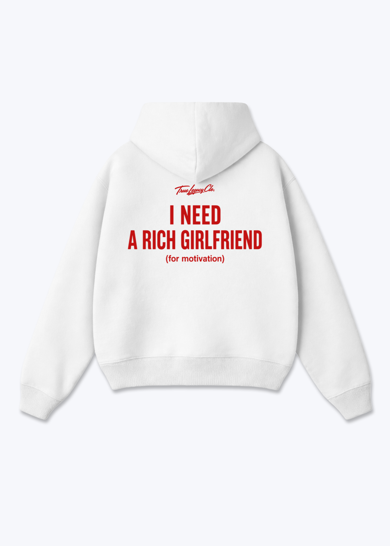NEED RICH GIRLFRIEND - Oversized Hoodie - White Back (Designed)