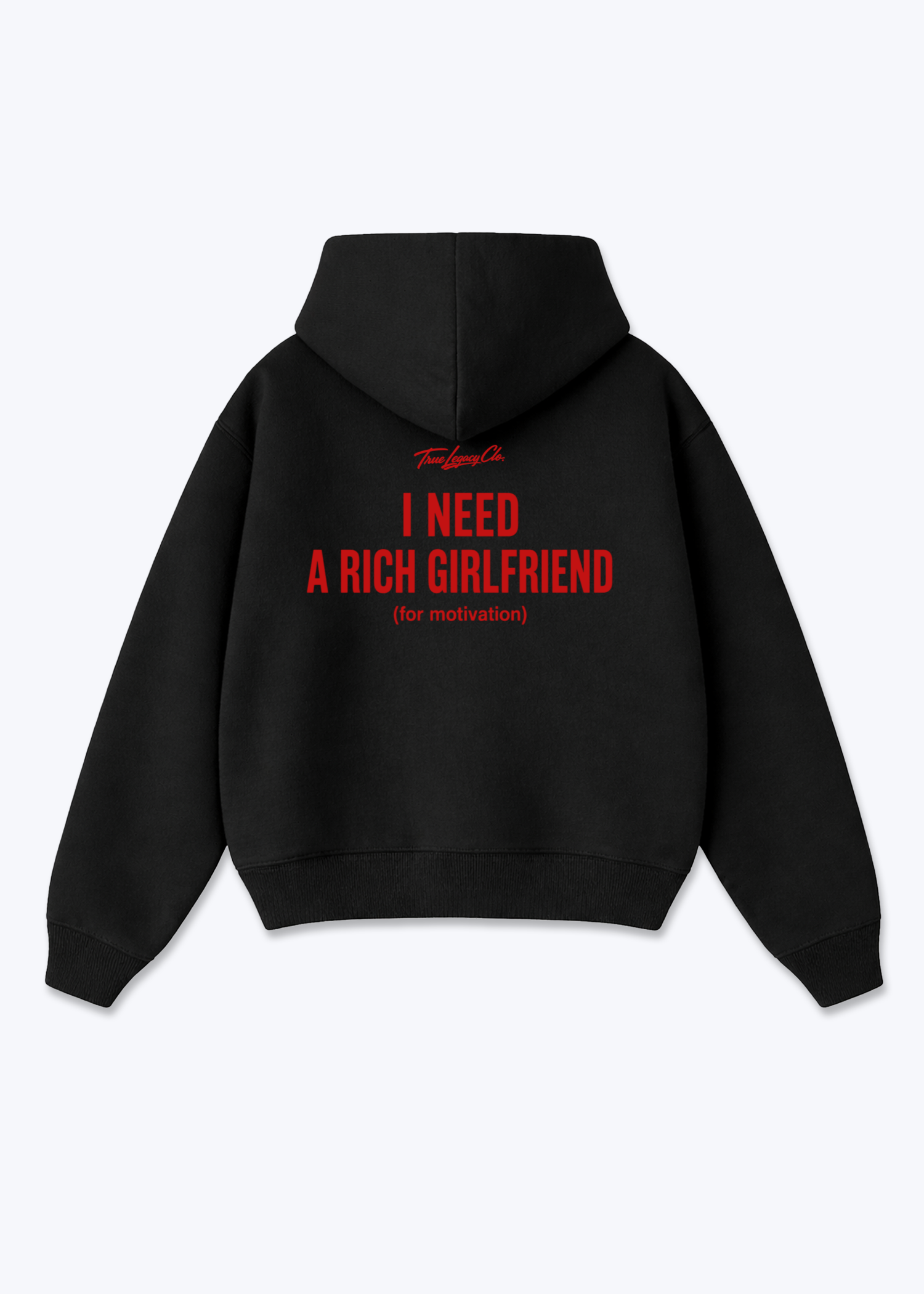 NEED RICH GIRLFRIEND - Oversized Hoodie - Black Back (Designed)