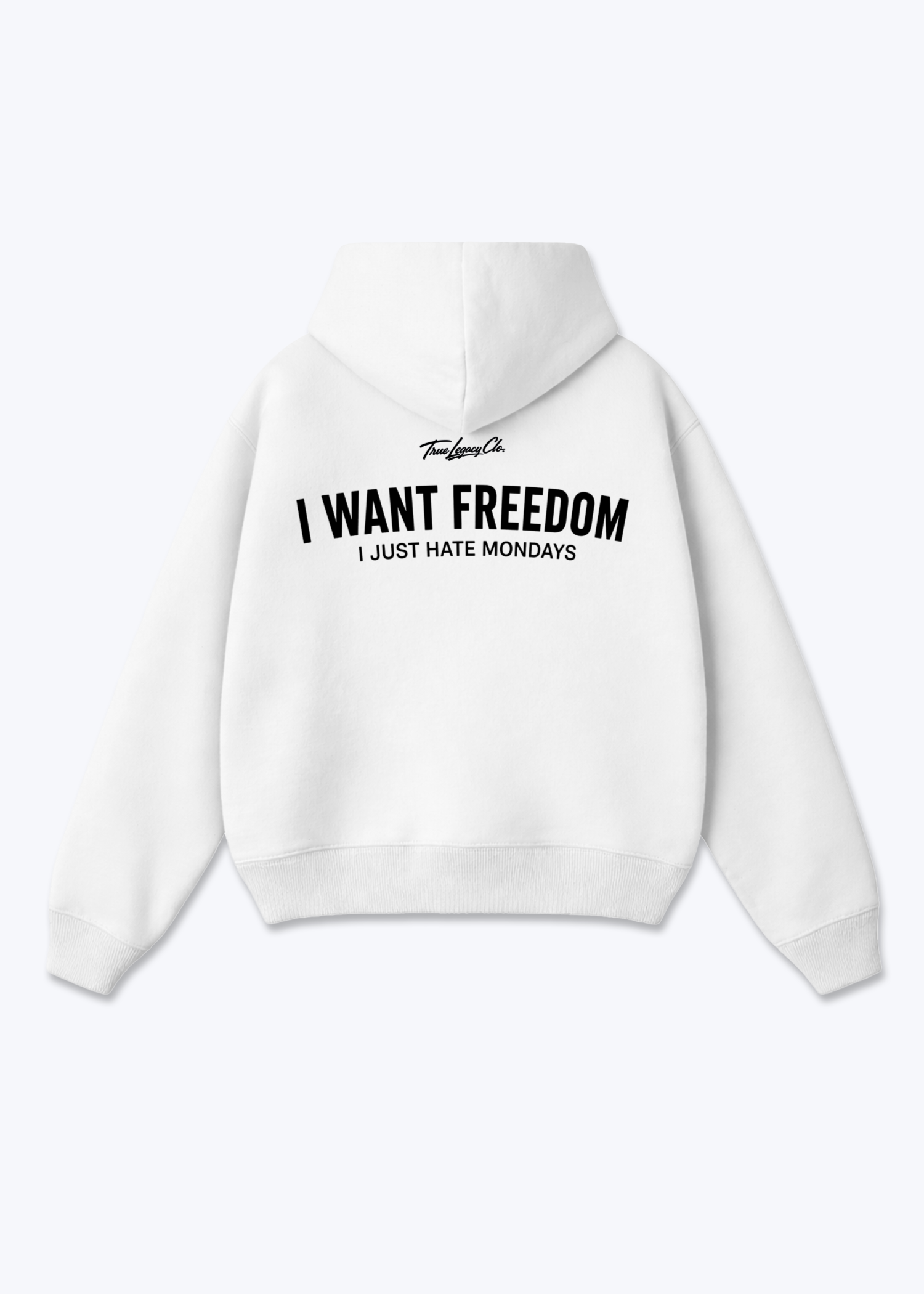 I WANT FREEDOM - Oversized Hoodie - White Back (Designed)