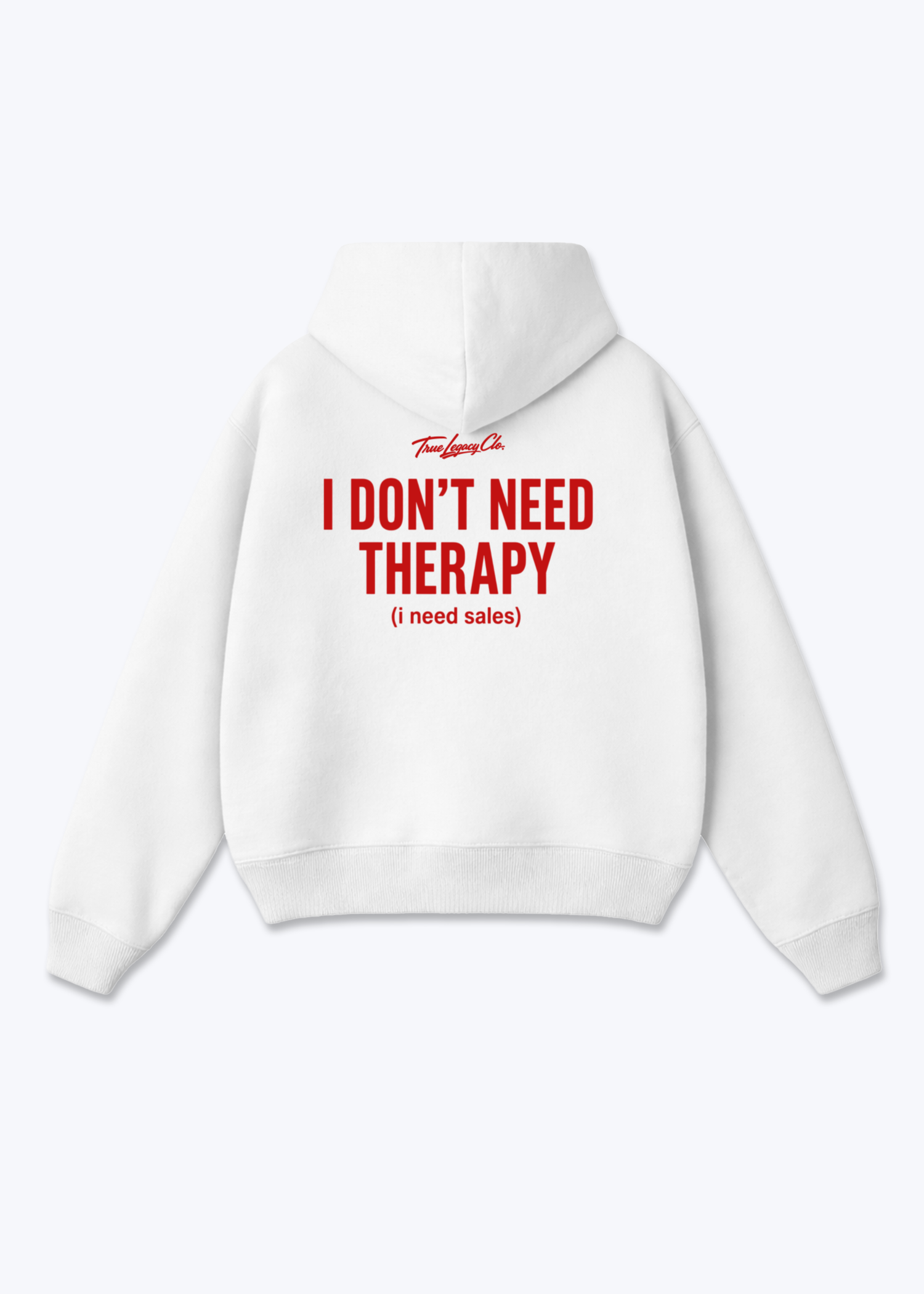 I NEED SALES - Oversized Hoodie - White Back (Designed)