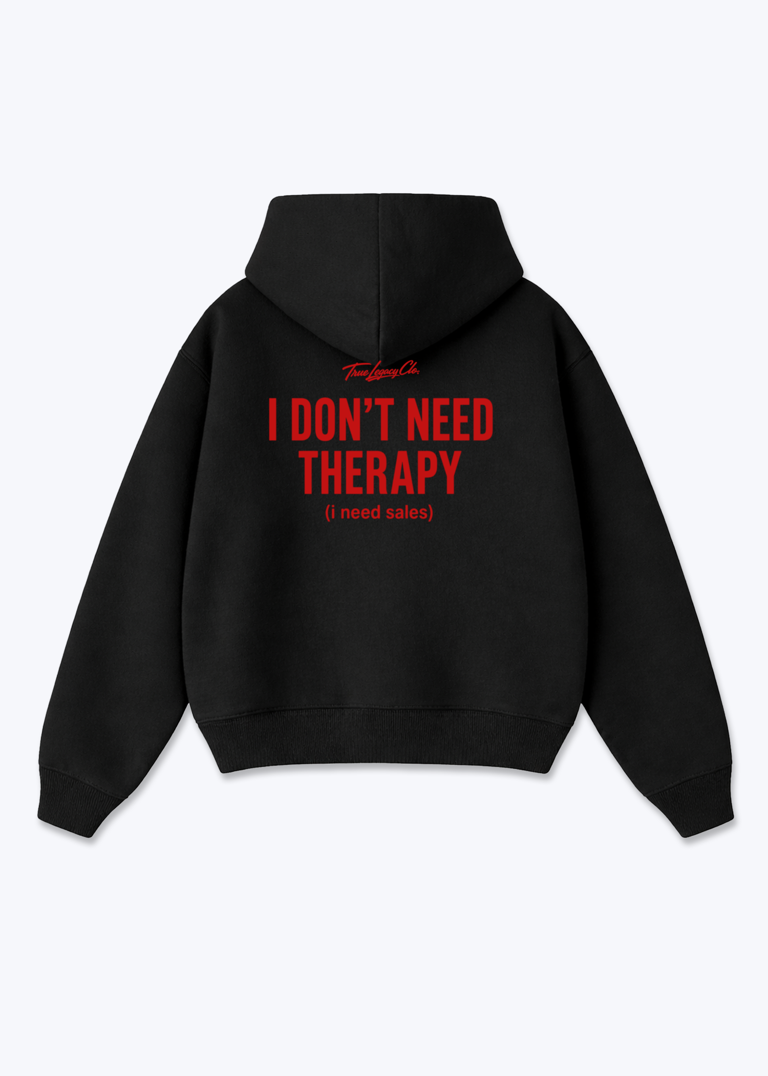 I NEED SALES - Oversized Hoodie - Black Back (Designed)