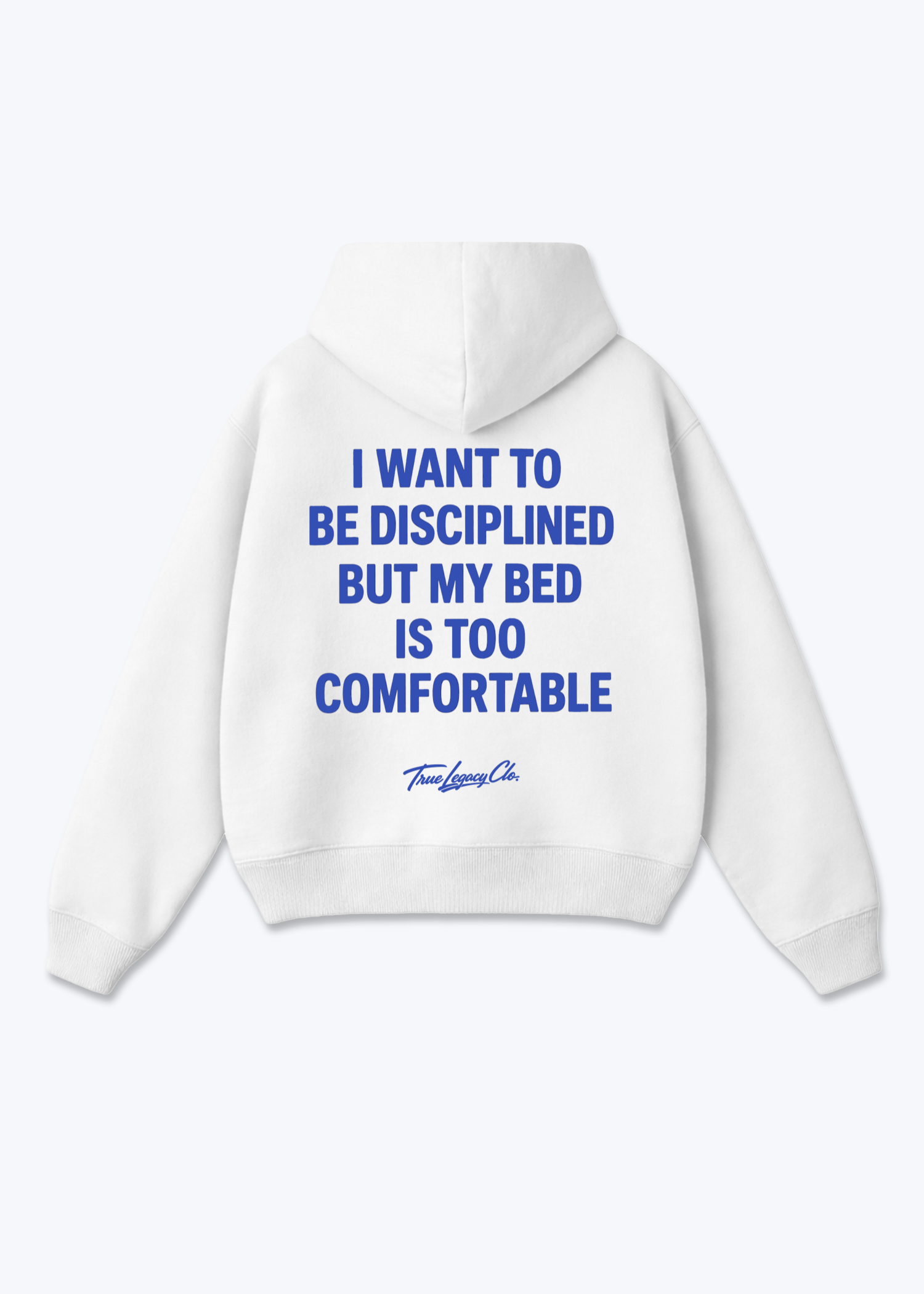 BED TO COMFORTABLE - Oversized Hoodie - White Back (Designed)