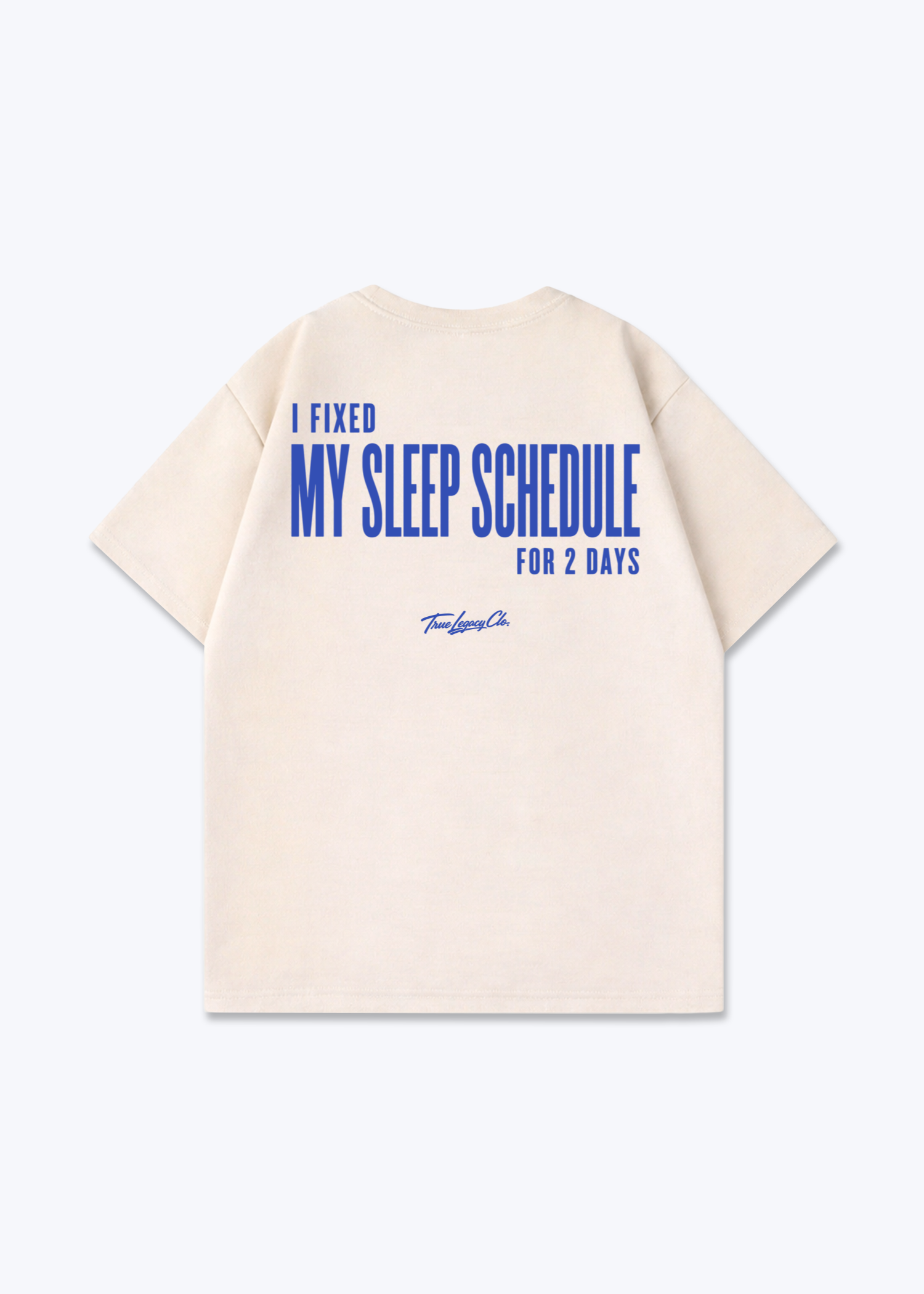 FIXED SLEEP SCHEDULE - Oversized Shirt - Beige Back (Designed)