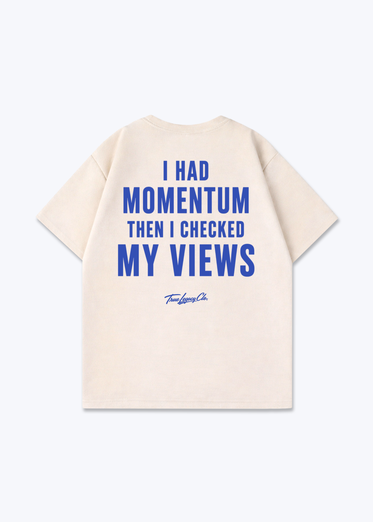 I HAD MOMENTUM - Oversized Shirt - Beige Back (Designed)