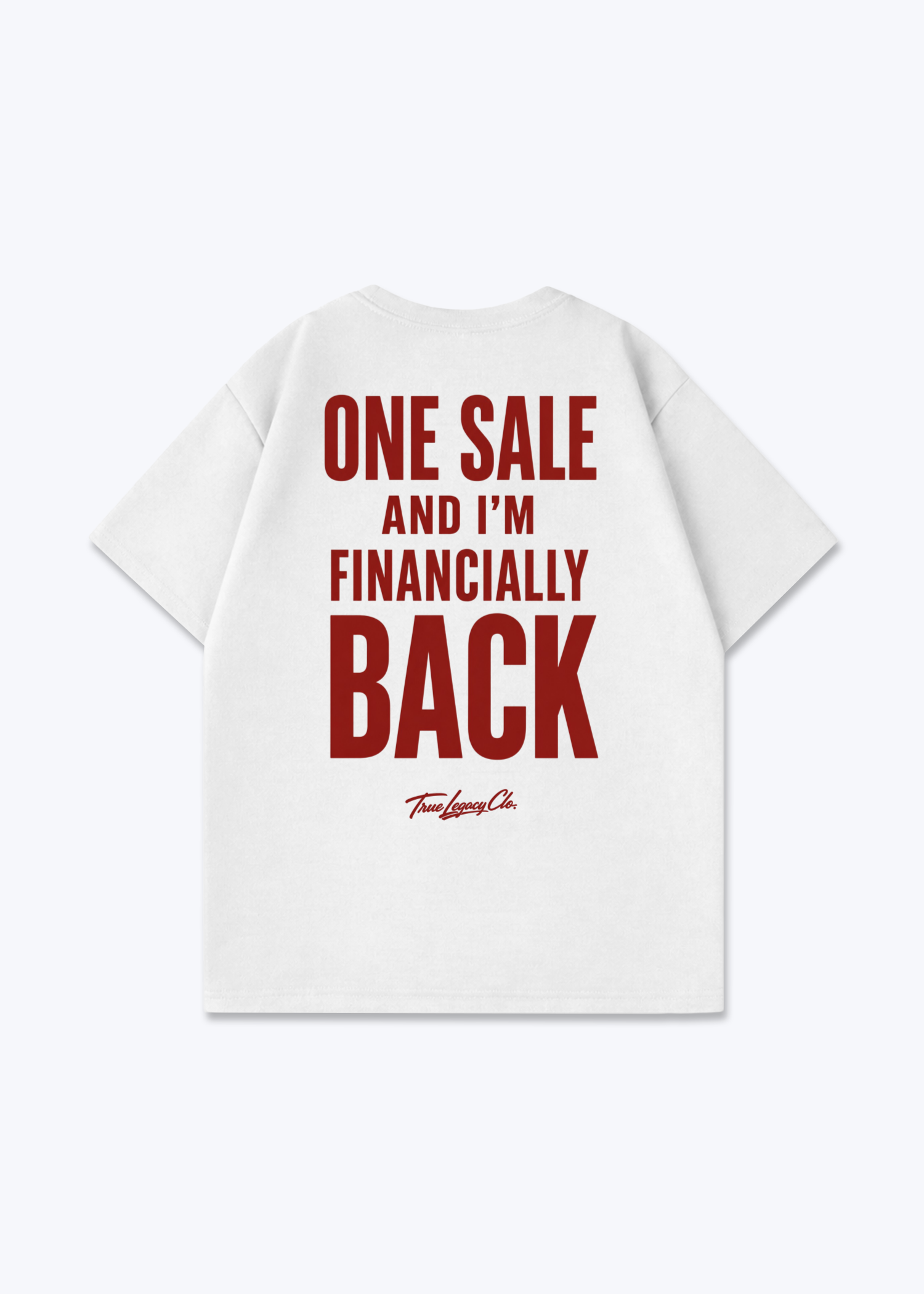 ONE SALE FINANCIALLY BACK - Oversized Shirt - White Back (Designed)