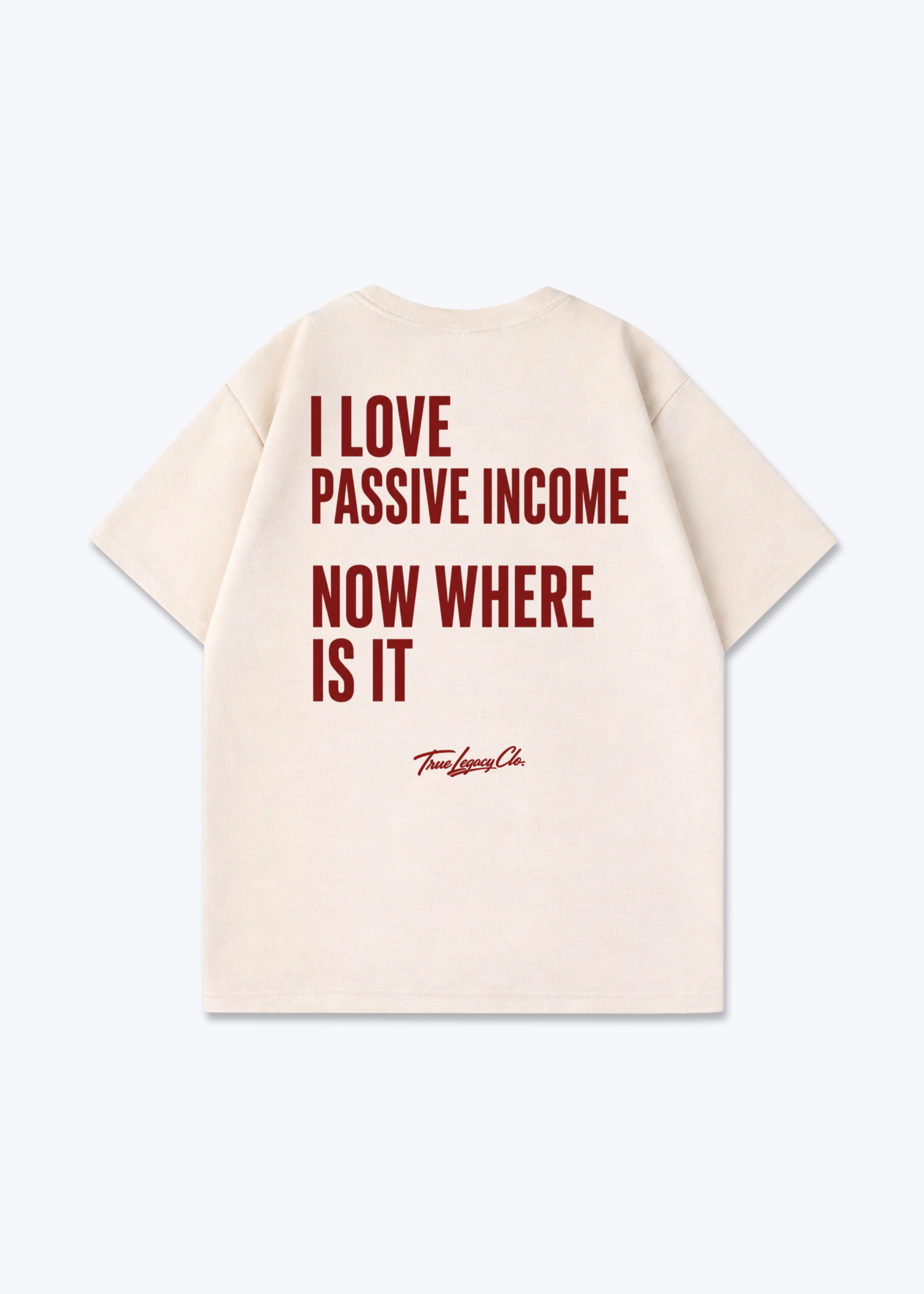 WHERE IS PASSIVE INCOME - Oversized Shirt - Beige Back (Designed)