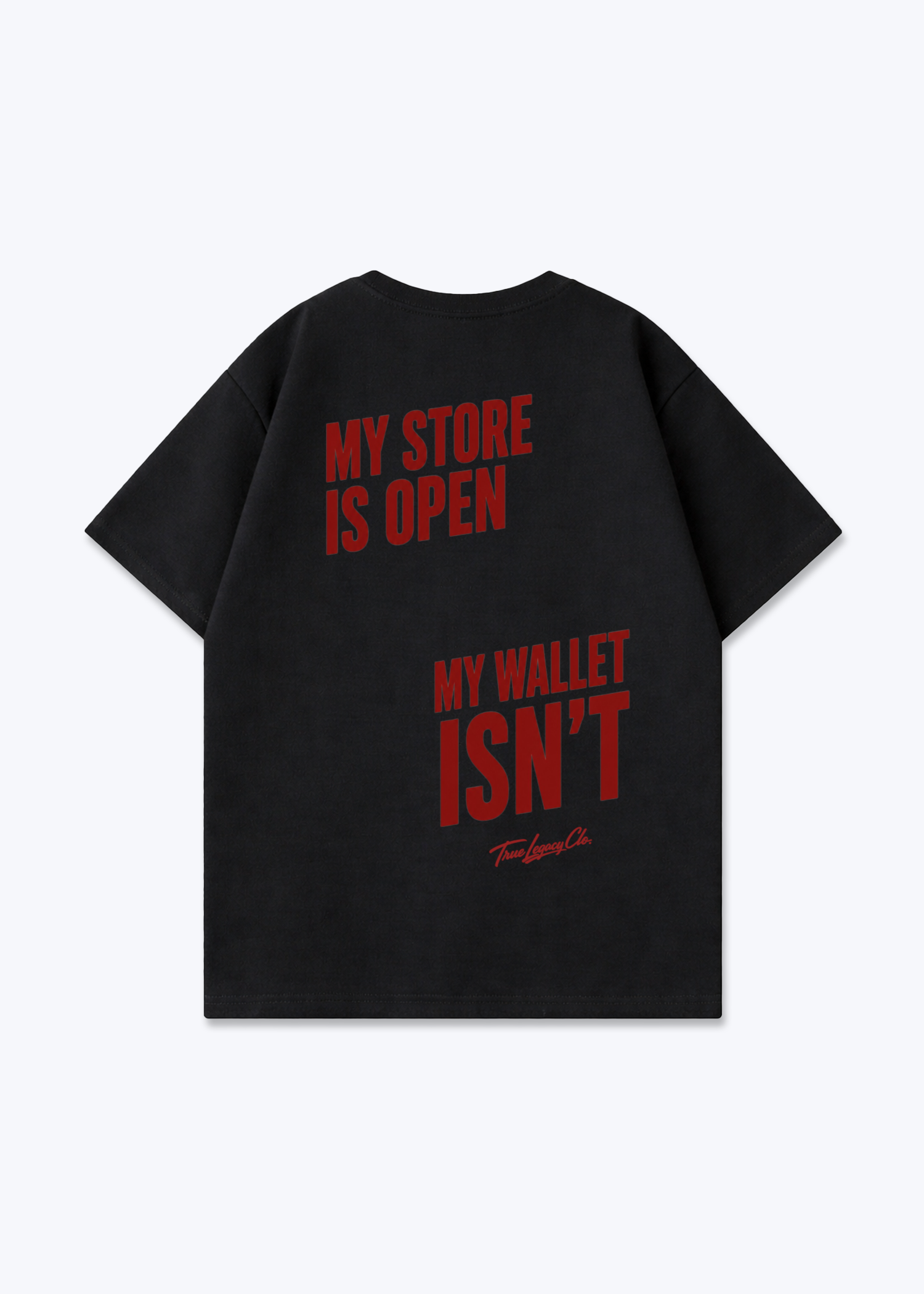 WALLET ISN'T OPEN - Oversized Shirt - Black Back (Designed)