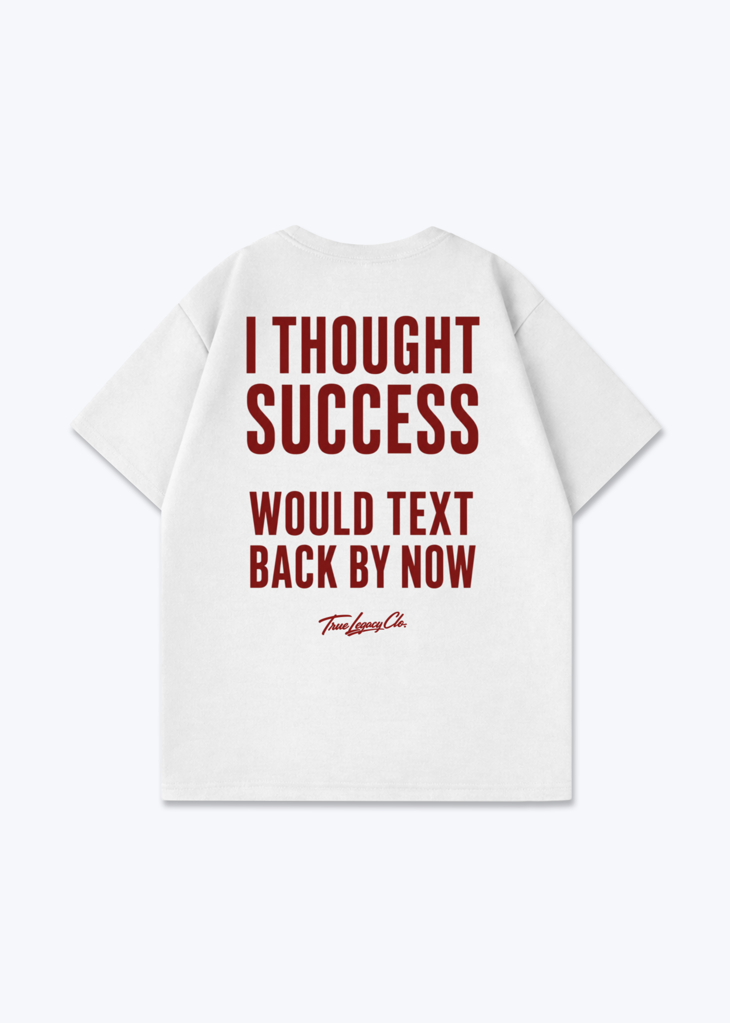 SUCCESS TEXT BACK - Oversized Shirt - White Back (Designed)