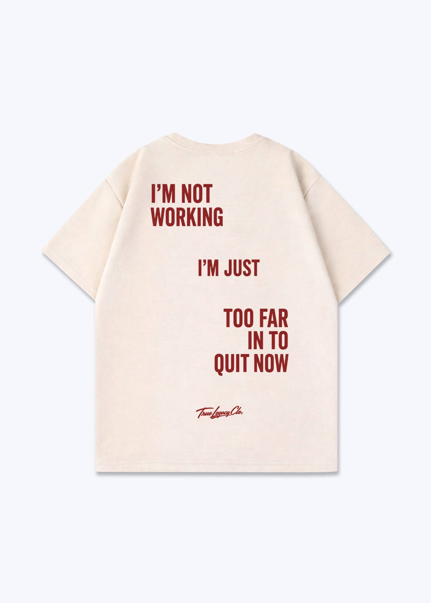 TOO FAR TO QUIT - Oversized Shirt - Beige Back (Designed)