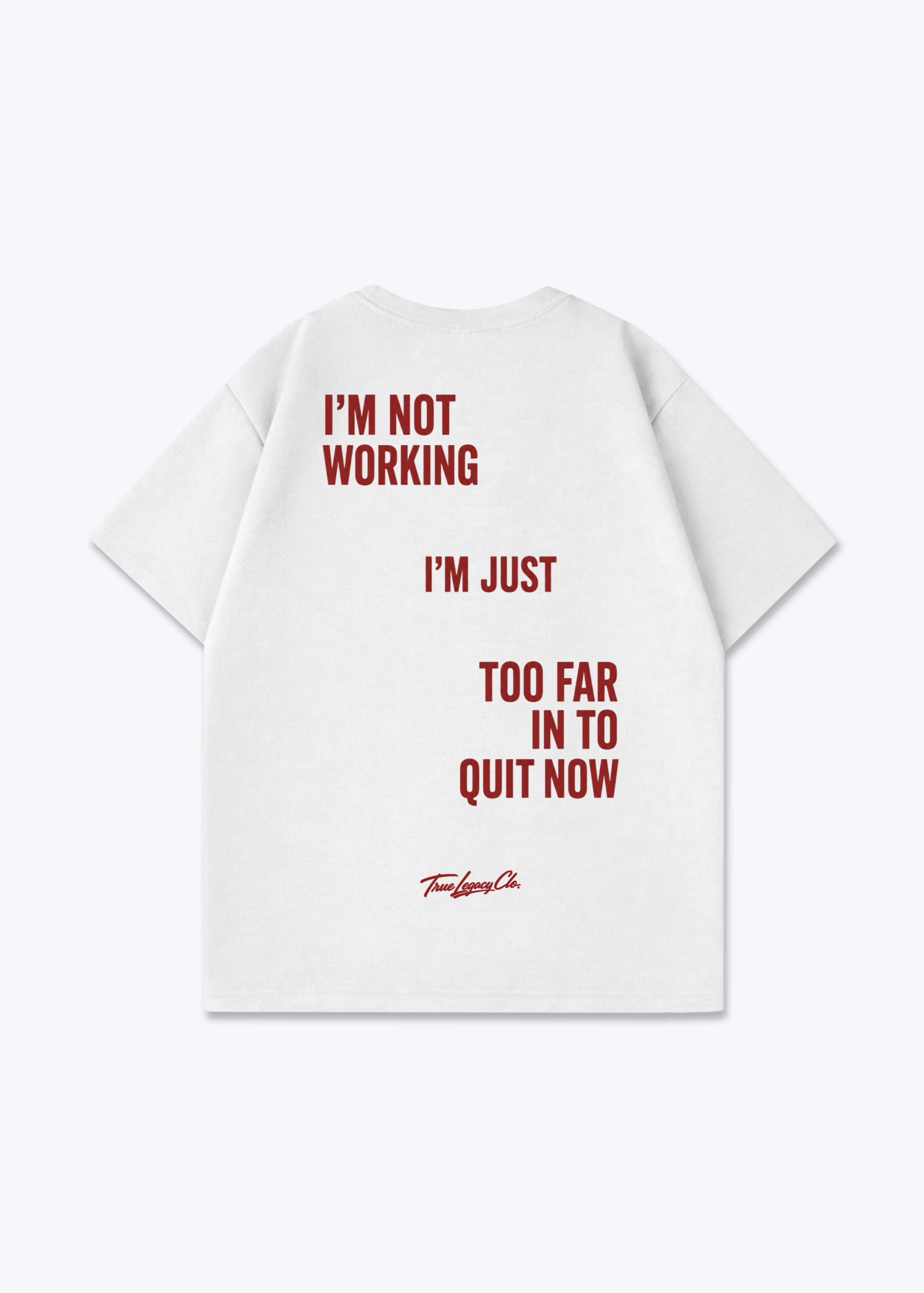 TOO FAR TO QUIT - Oversized Shirt - White Back (Designed)