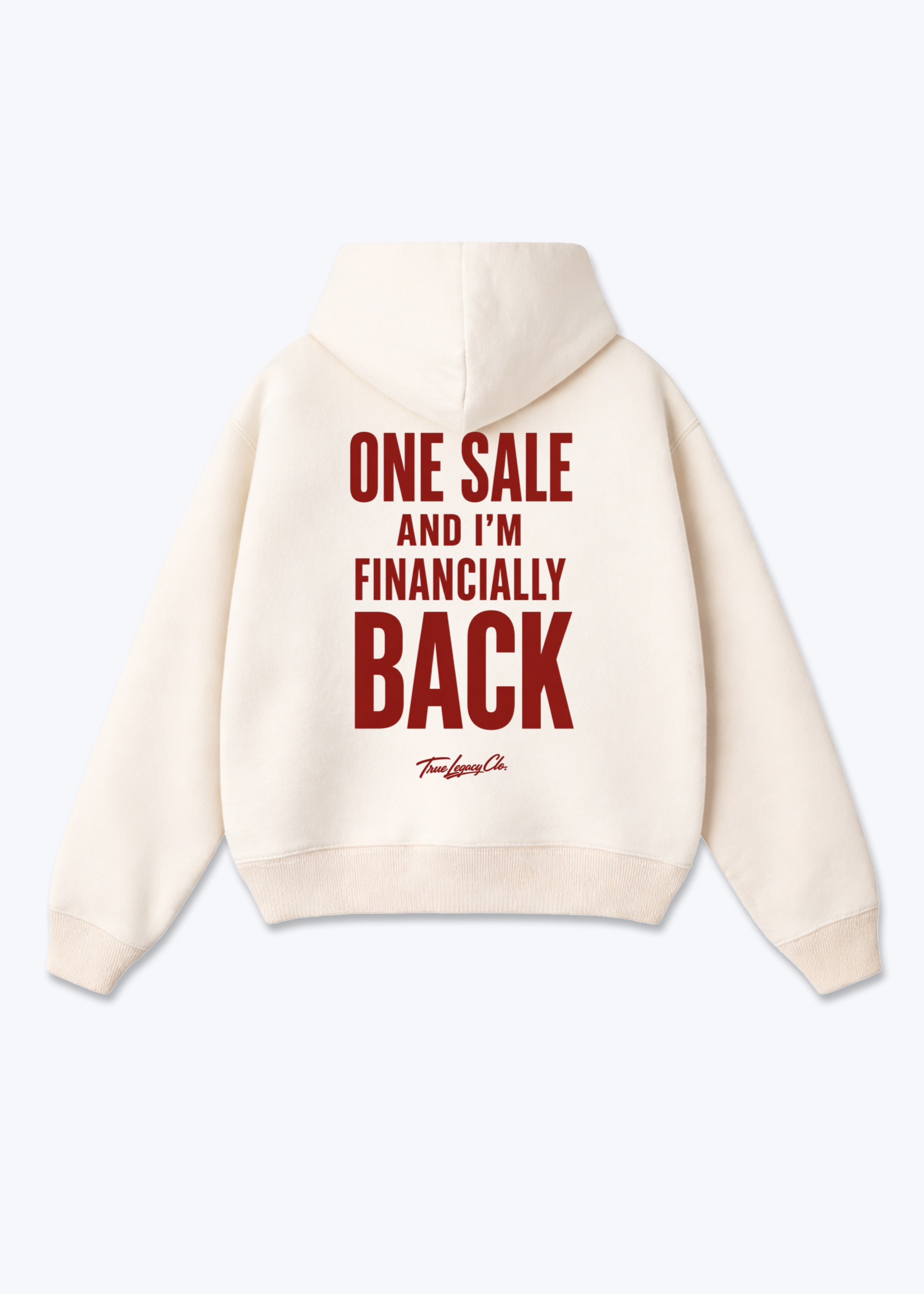 ONE SALE FINANCIALLY BACK - Oversized Hoodie - Beige Back (Designed)