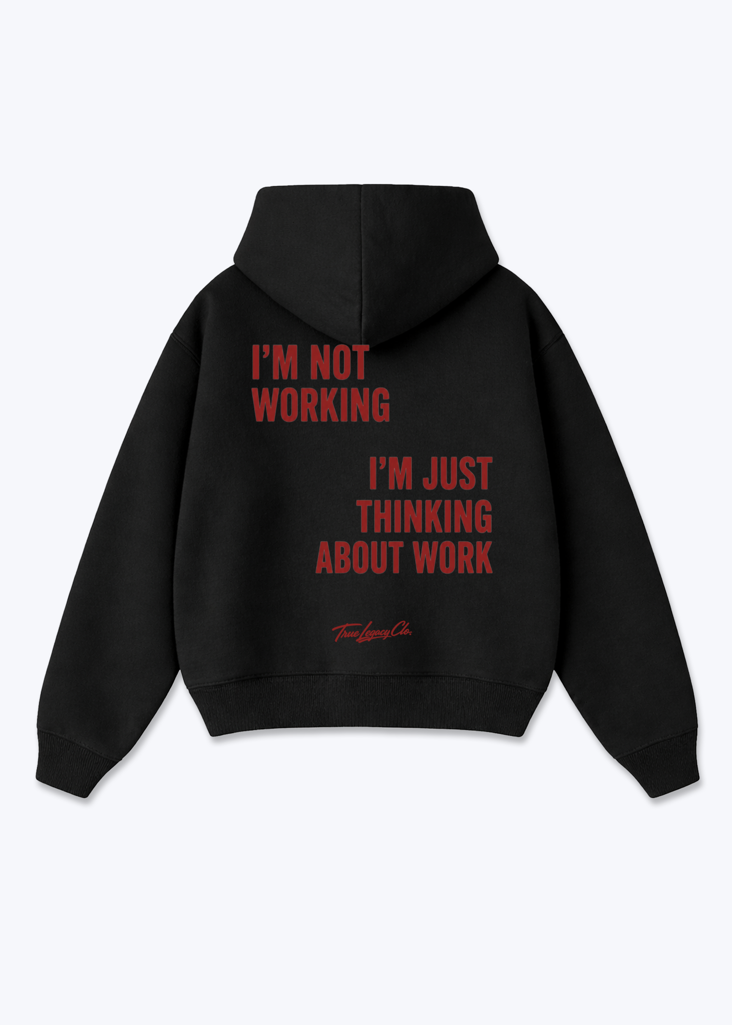 THINKING ABOUT WORK - Oversized Hoodie - Black Back (Designed)