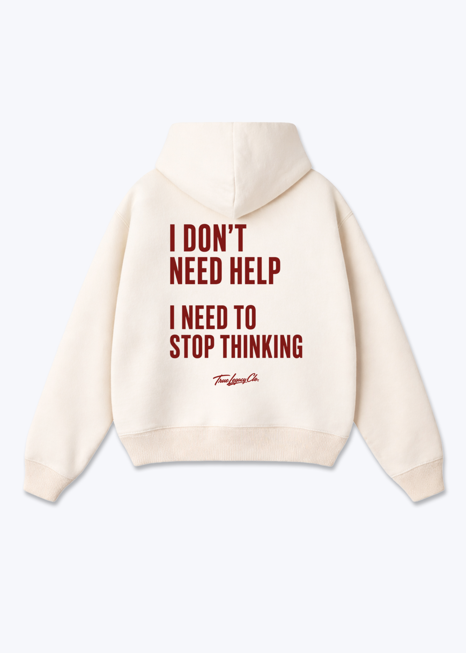 NEED TO STOP THINKING - Oversized Hoodie - Beige Back (Designed)