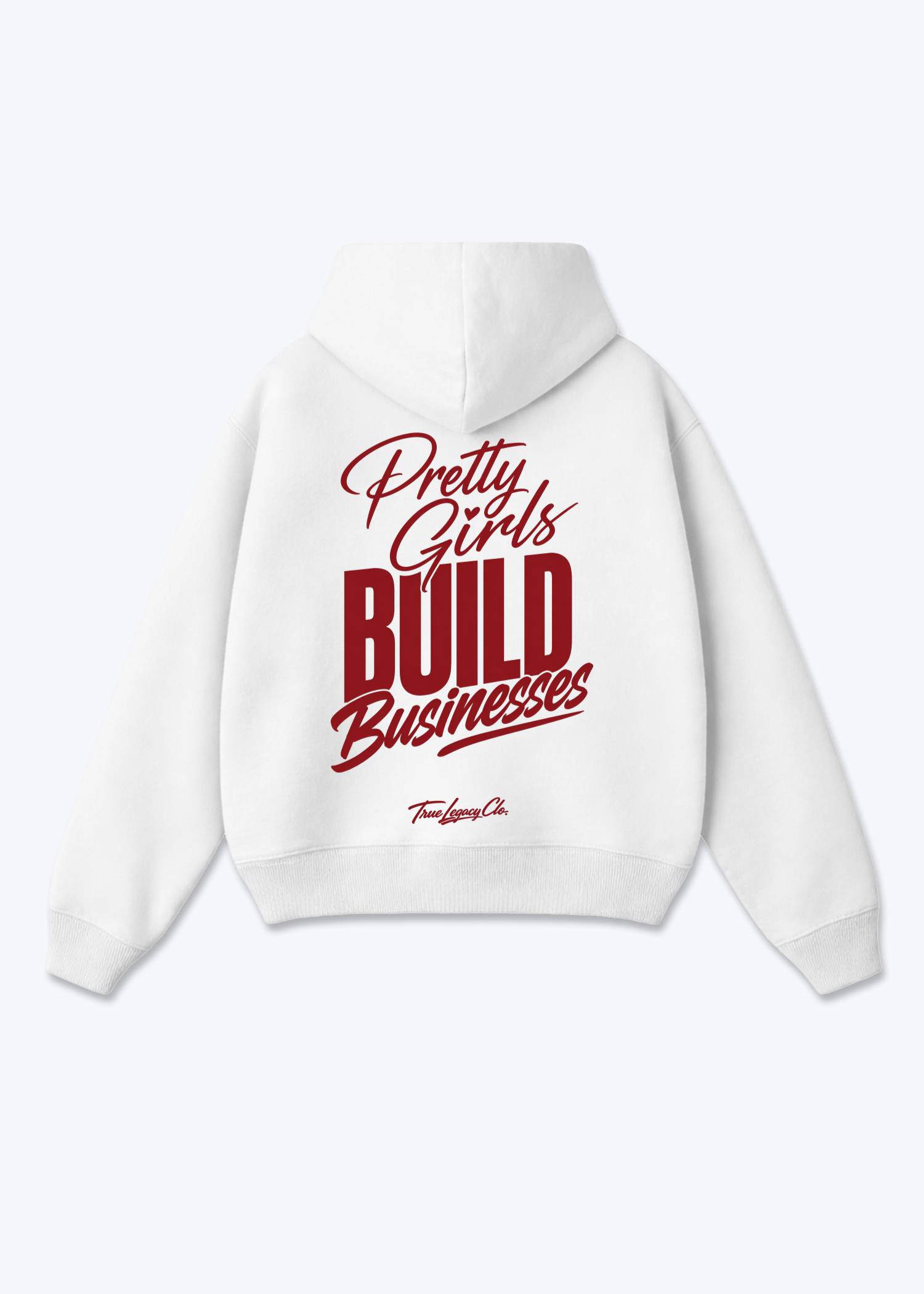 PRETTY GIRLS BUILD BUSINESSES - Oversized Hoodie - White Back (Designed)