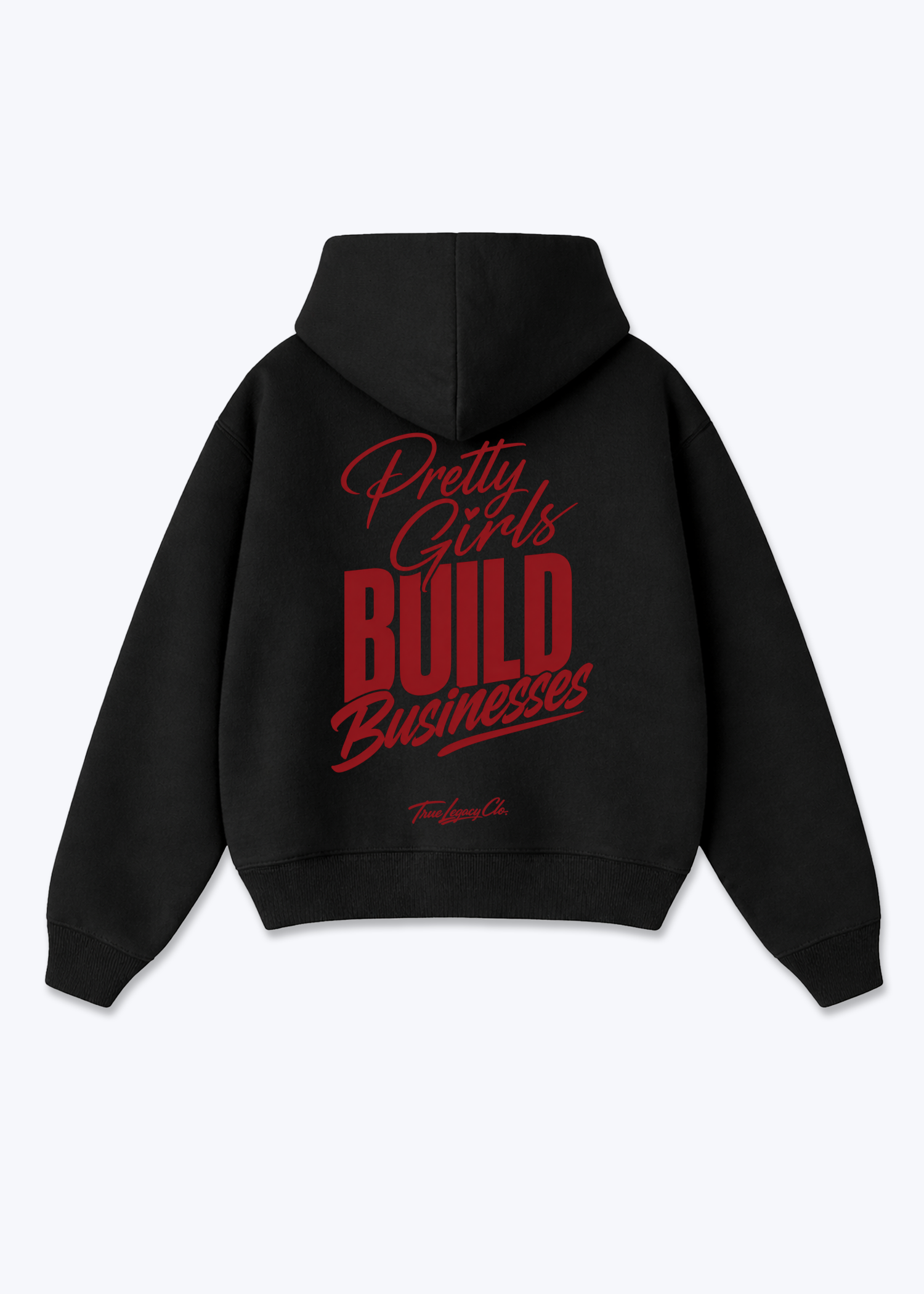 PRETTY GIRLS BUILD BUSINESSES - Oversized Hoodie - Black Back (Designed)