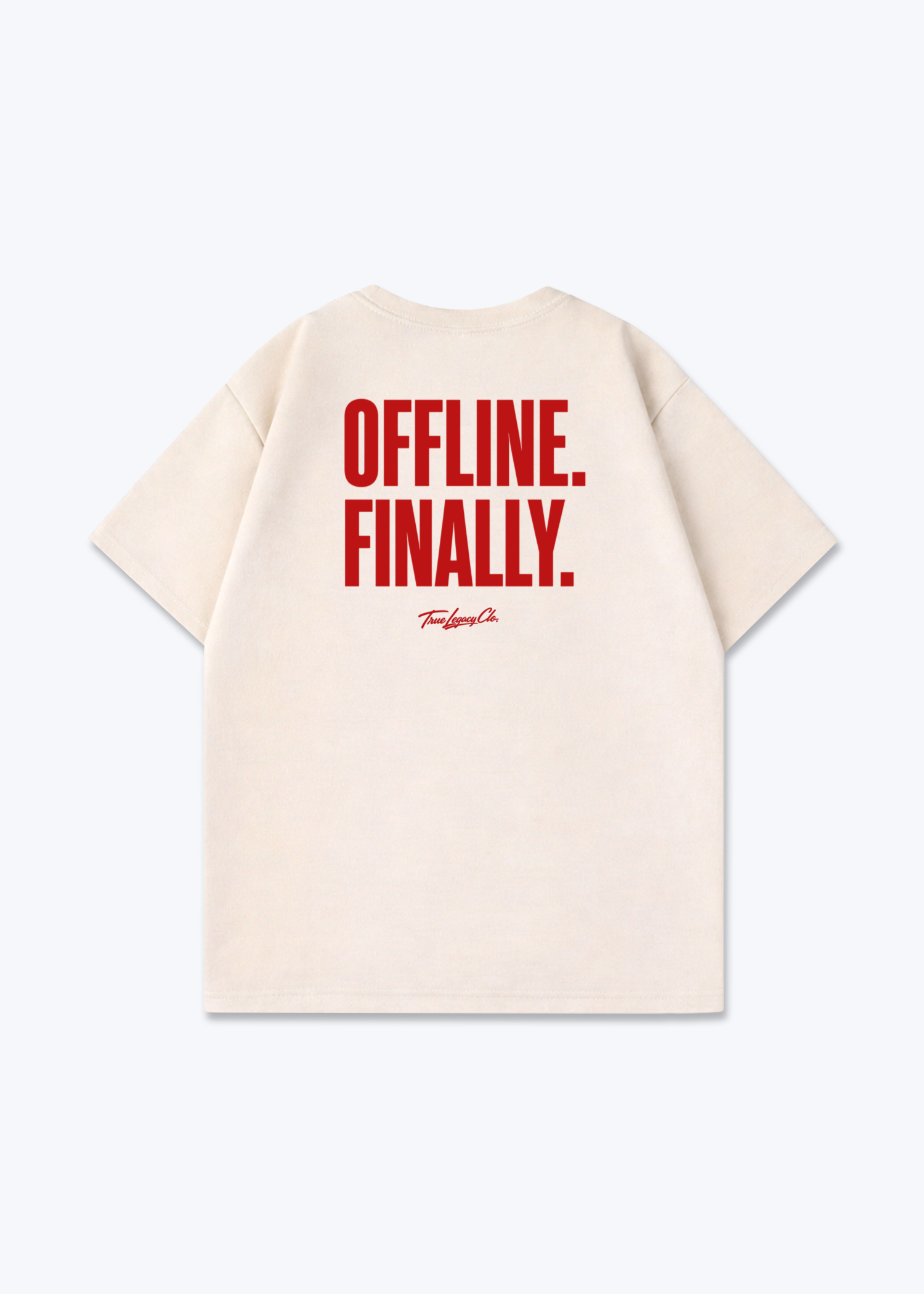 OFFLINE. FINALLY. - Oversized Shirt - Beige Back (Designed)