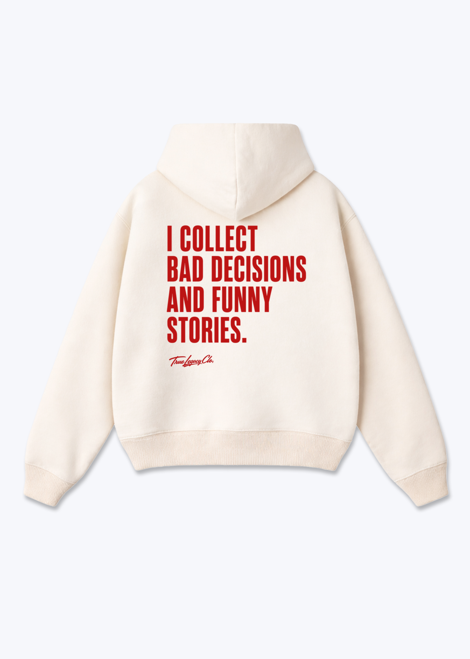 BAD DECISIONS & FUNNY STORIES - Oversized Hoodie - Beige Back (Designed)