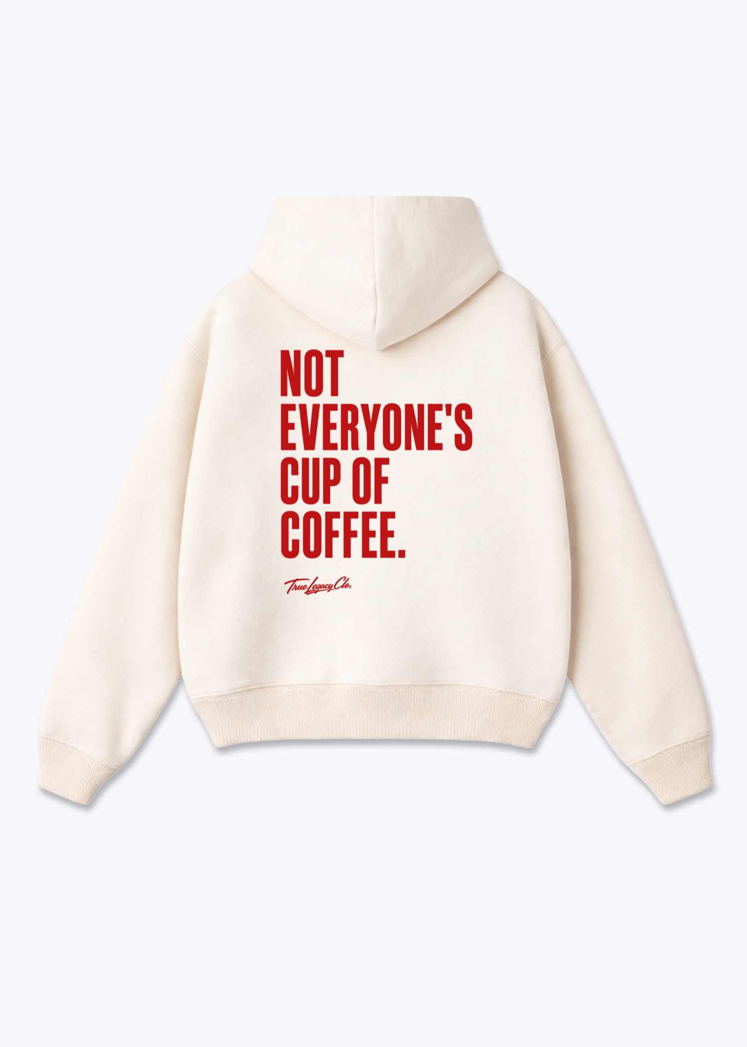 NOT EVERYONES COFFEE - Oversized Hoodie - Beige Back (Designed)
