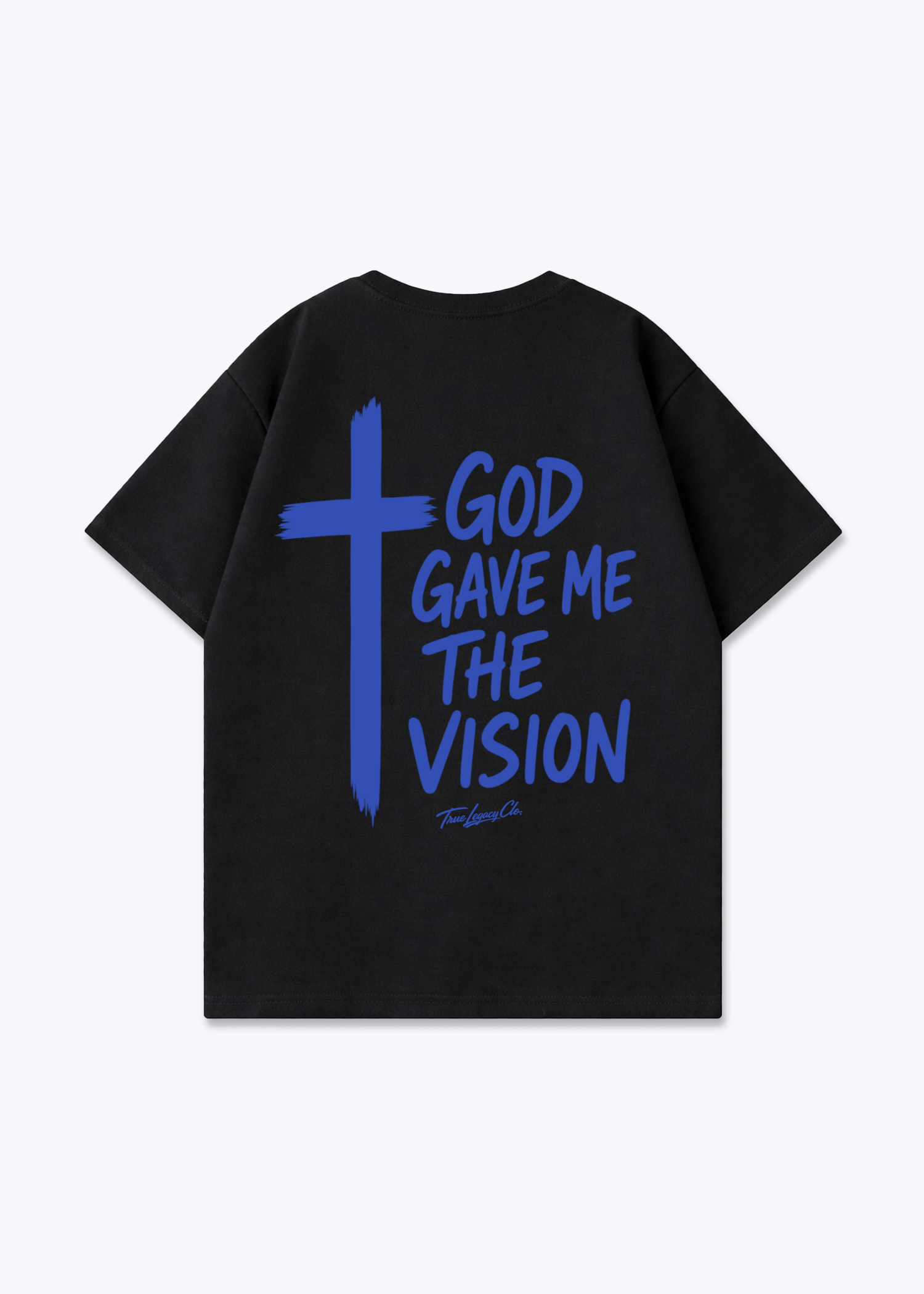 GOD GAVE ME THE VISION - Oversized Shirt - Black Back (Designed)