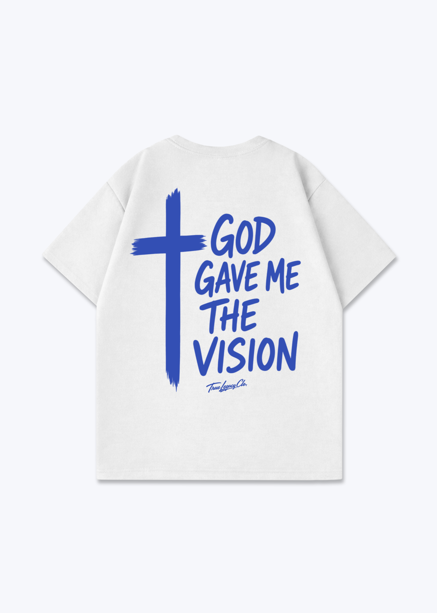 GOD GAVE ME THE VISION - Oversized Shirt - White Back (Designed)