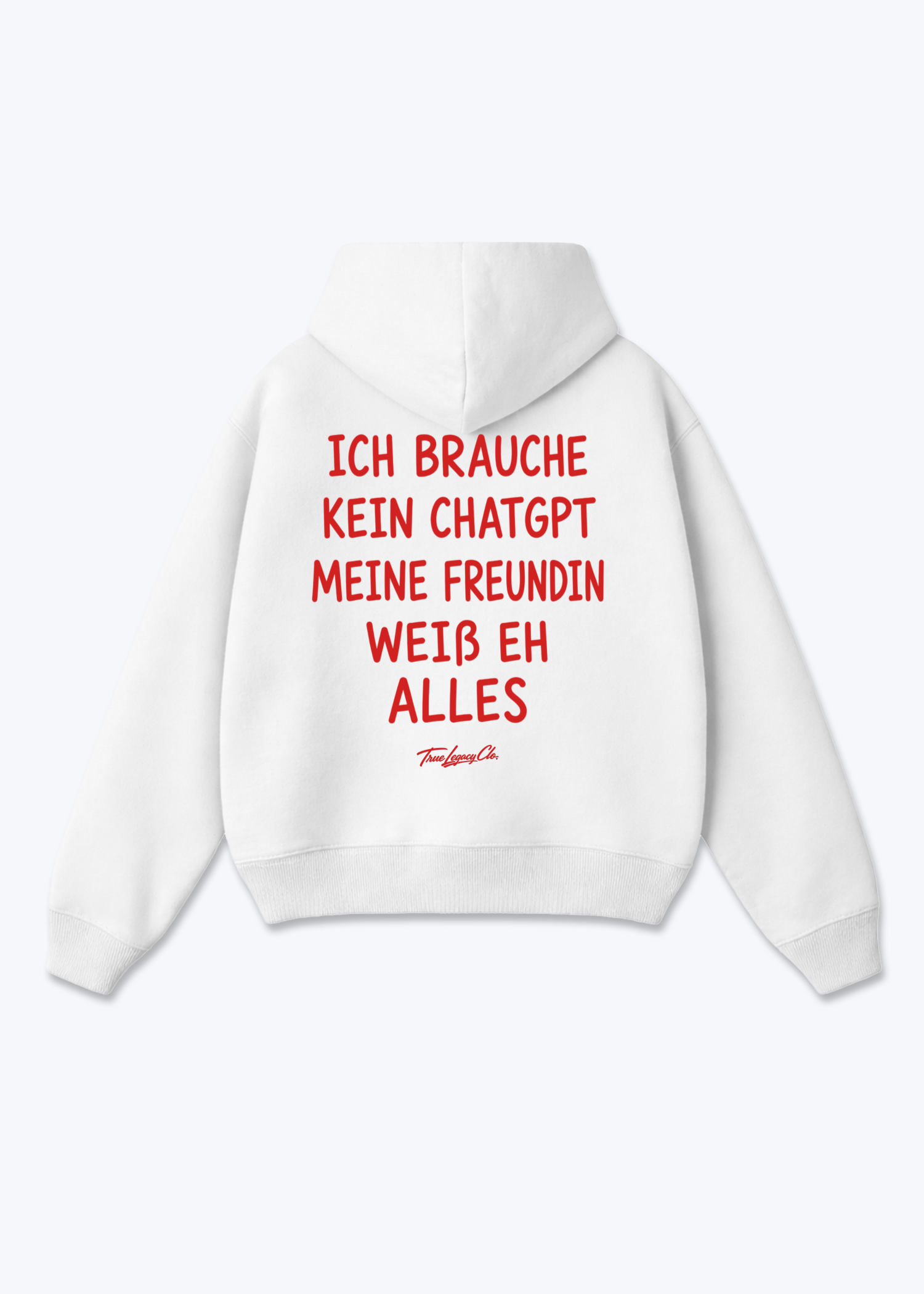 MEINE FREUNDIN WEIß ALLES - Oversized Hoodie - White Back (Designed)