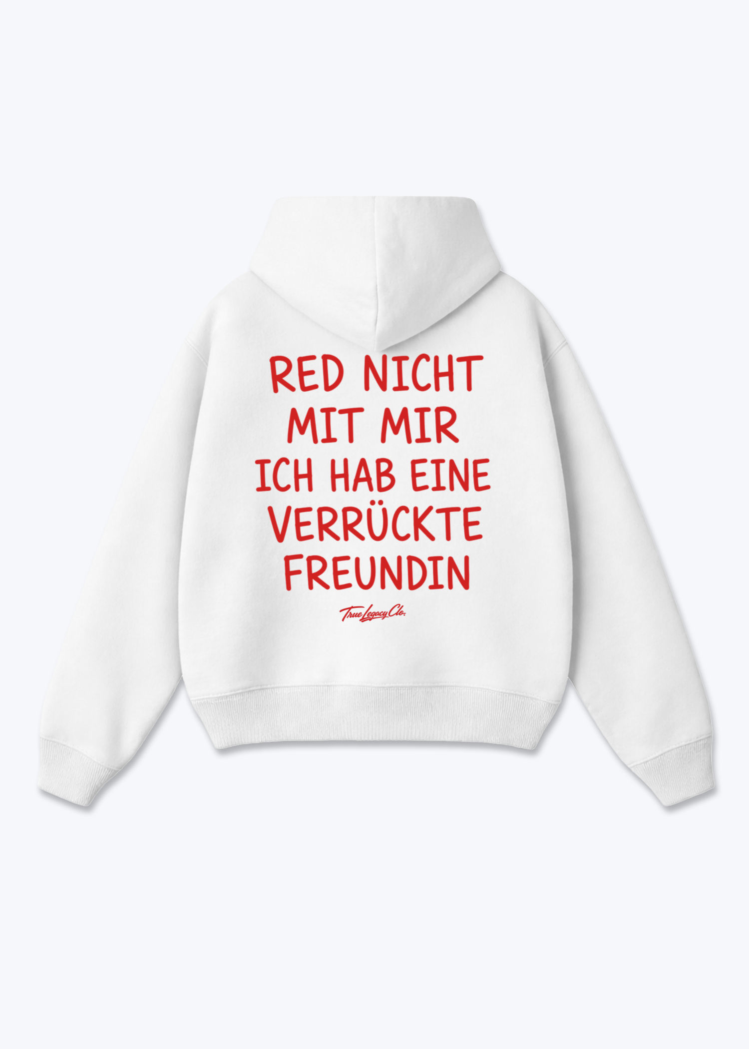 VERRÜCKTE FREUNDIN - Oversized Hoodie - White Back (Designed)
