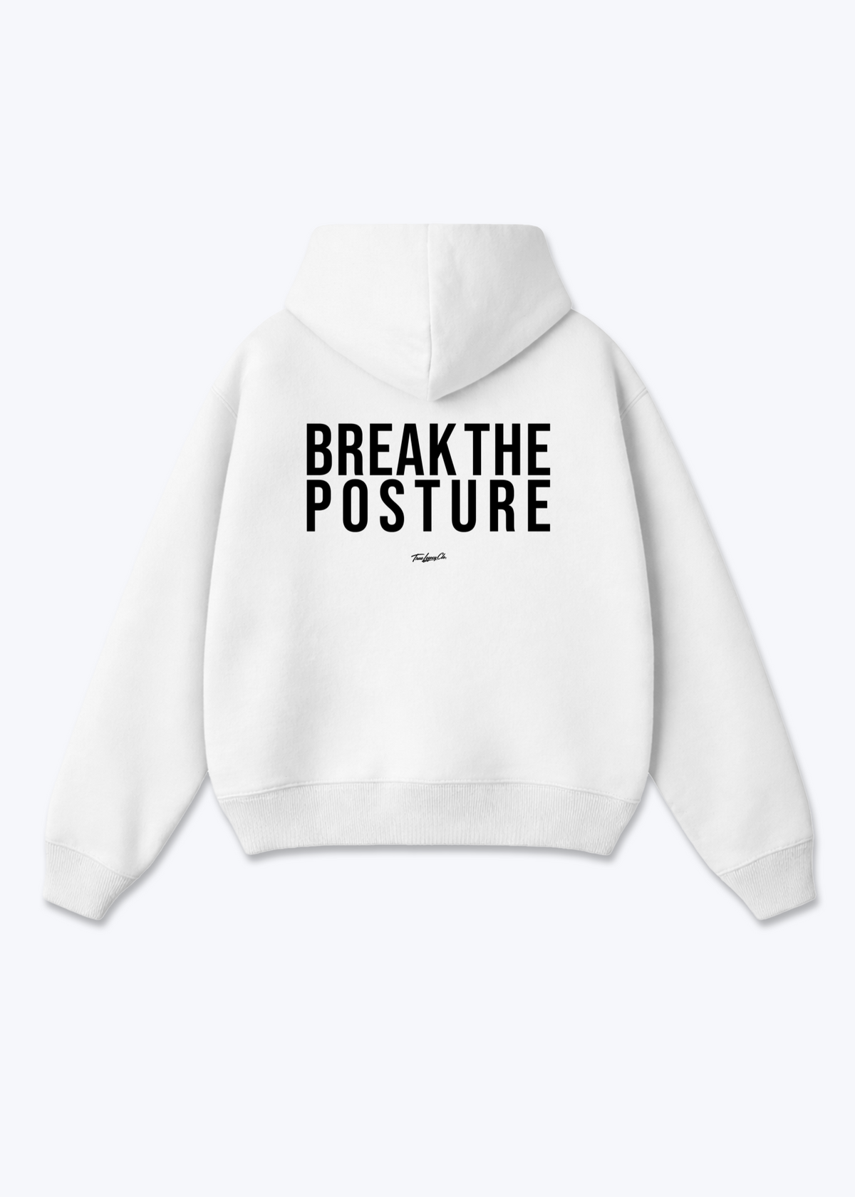 BREAK THE POSTURE - Oversized Hoodie - White Back (Designed)