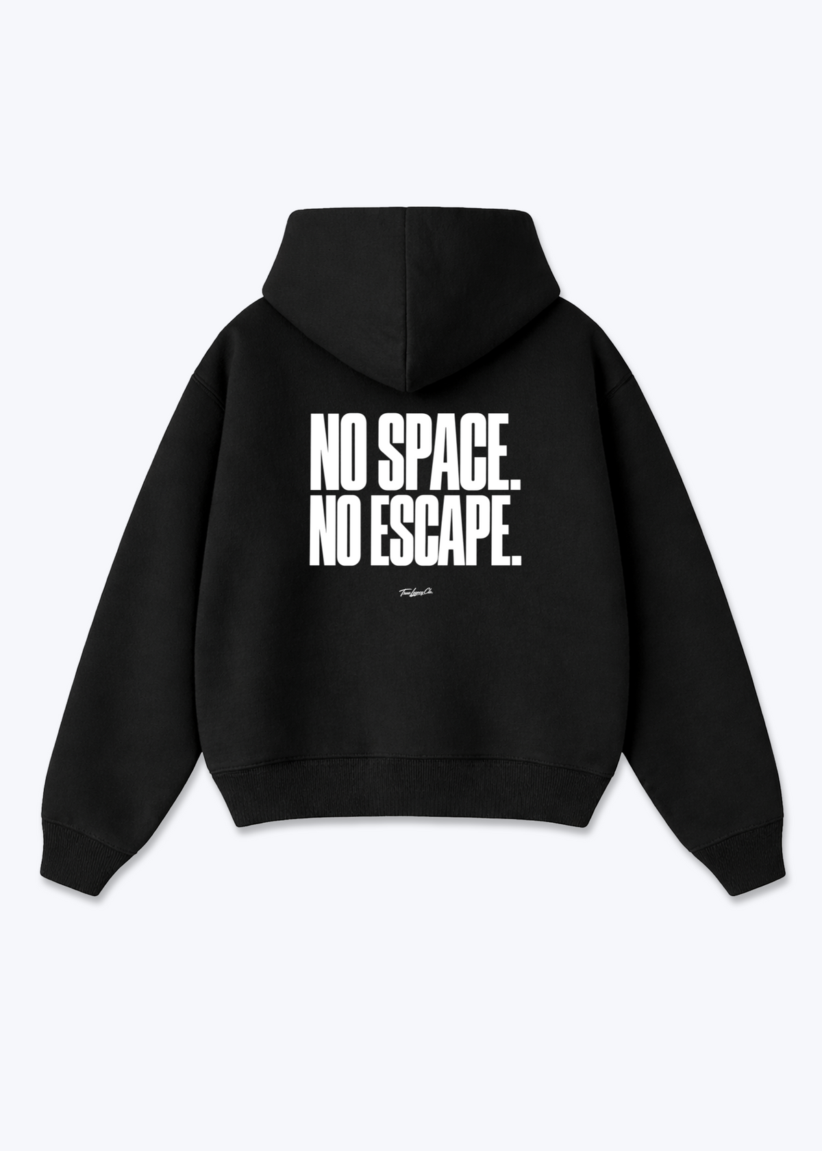 NO SPACE. NO ESCAPE. - Oversized Hoodie - Black Back (Designed)