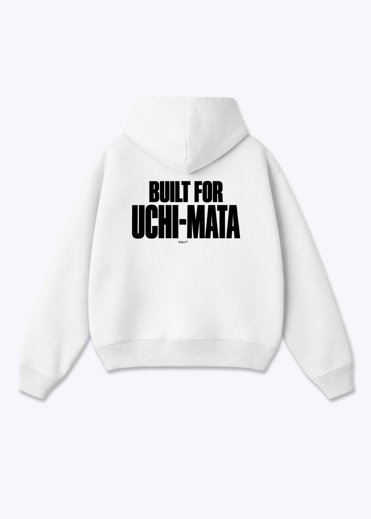 BUILT FOR UCHI-MATA - Oversized Hoodie - White Back (Designed)