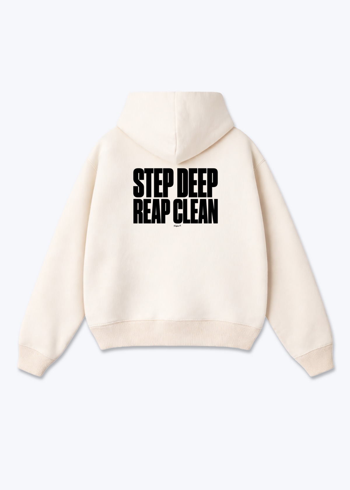STEP DEEP REAP CLEAN - Oversized Hoodie - Beige Back (Designed)
