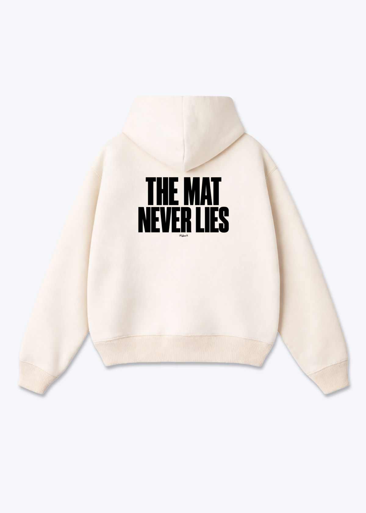 THE MAT NEVER LIES - Oversized Hoodie - Beige Back (Designed)