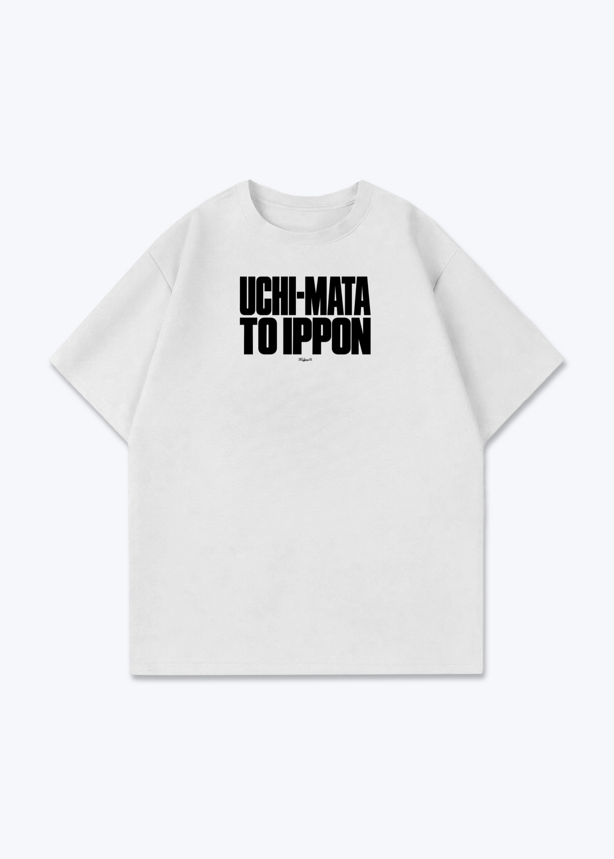 UCHI-MATA TO IPPON - Oversized Shirt - White Front (Designed)