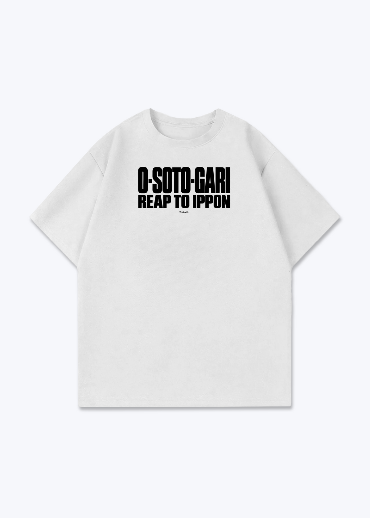 O-SOTO-GARI REAP TO IPPON - Oversized Shirt - White Front (Designed)
