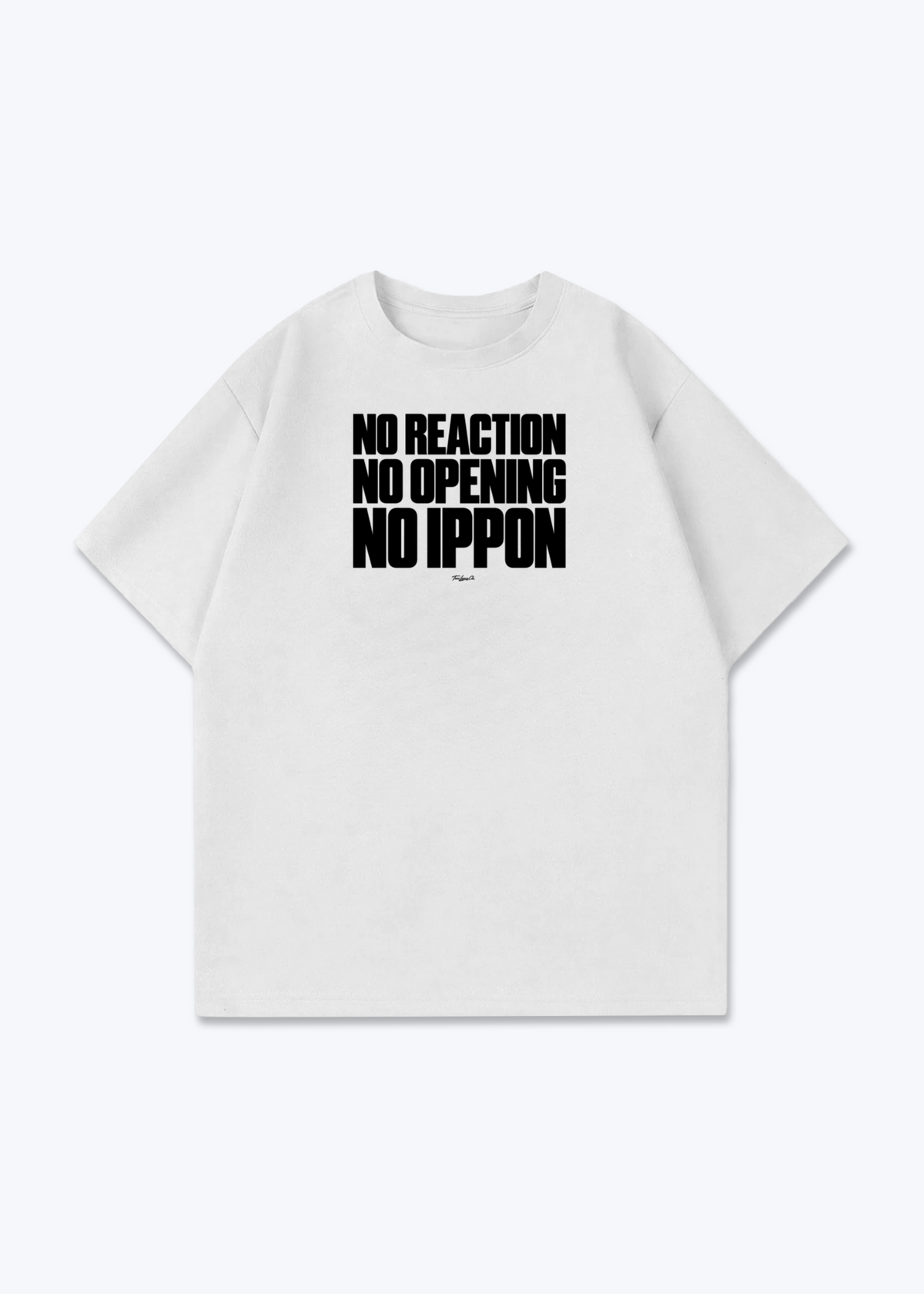 NO REACTION/OPENING/IPPON - Oversized Shirt - White Front (Designed)