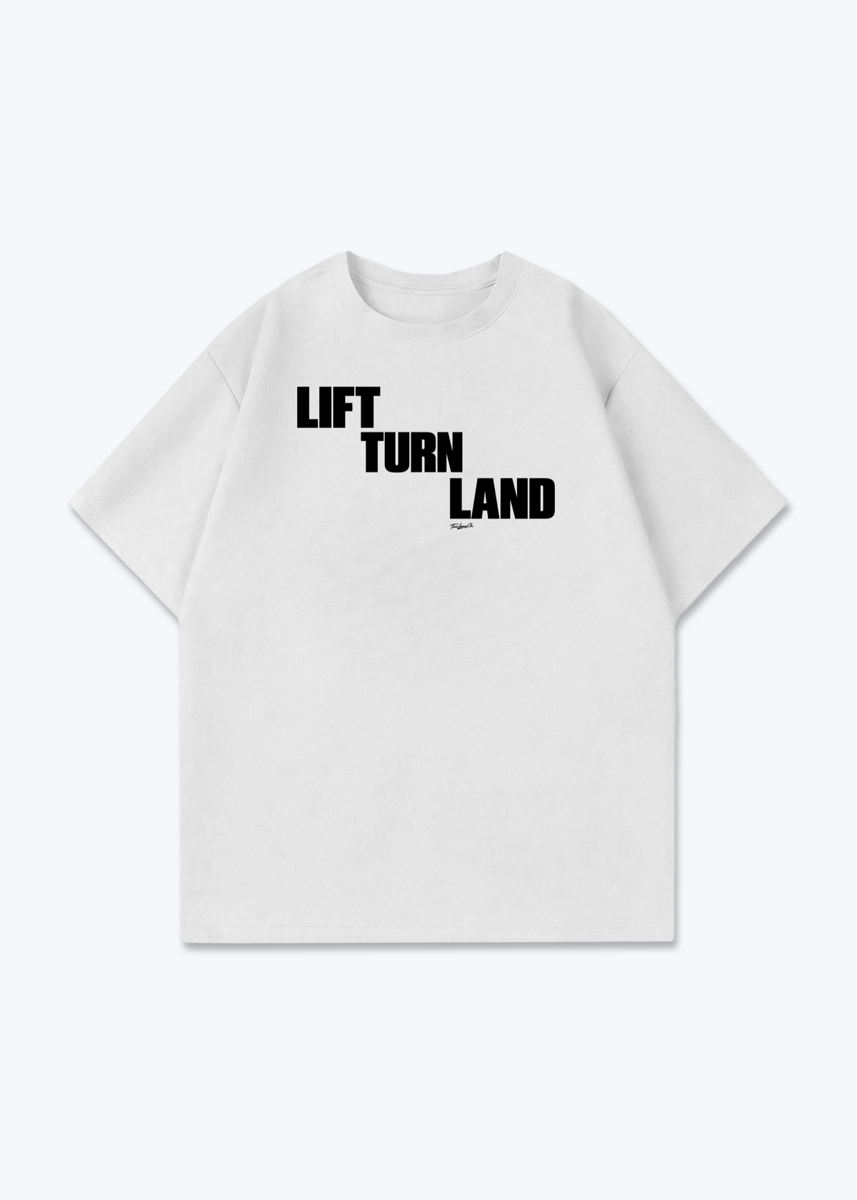 LIFT TURN LAND - Oversized Shirt - White Front (Designed)
