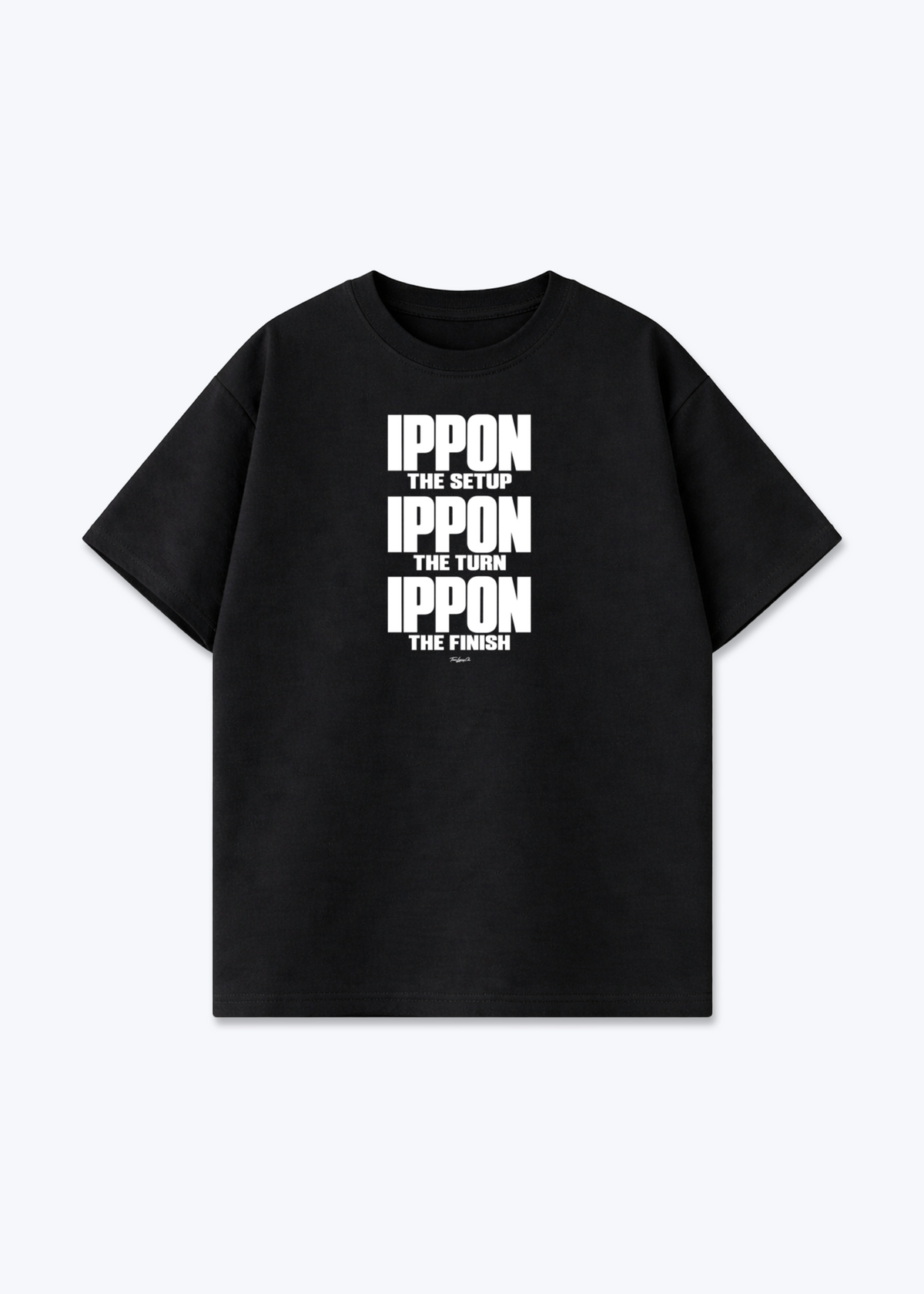 IPPON THE SETUP TURN FINISH - Oversized Shirt - Black Front (Designed)