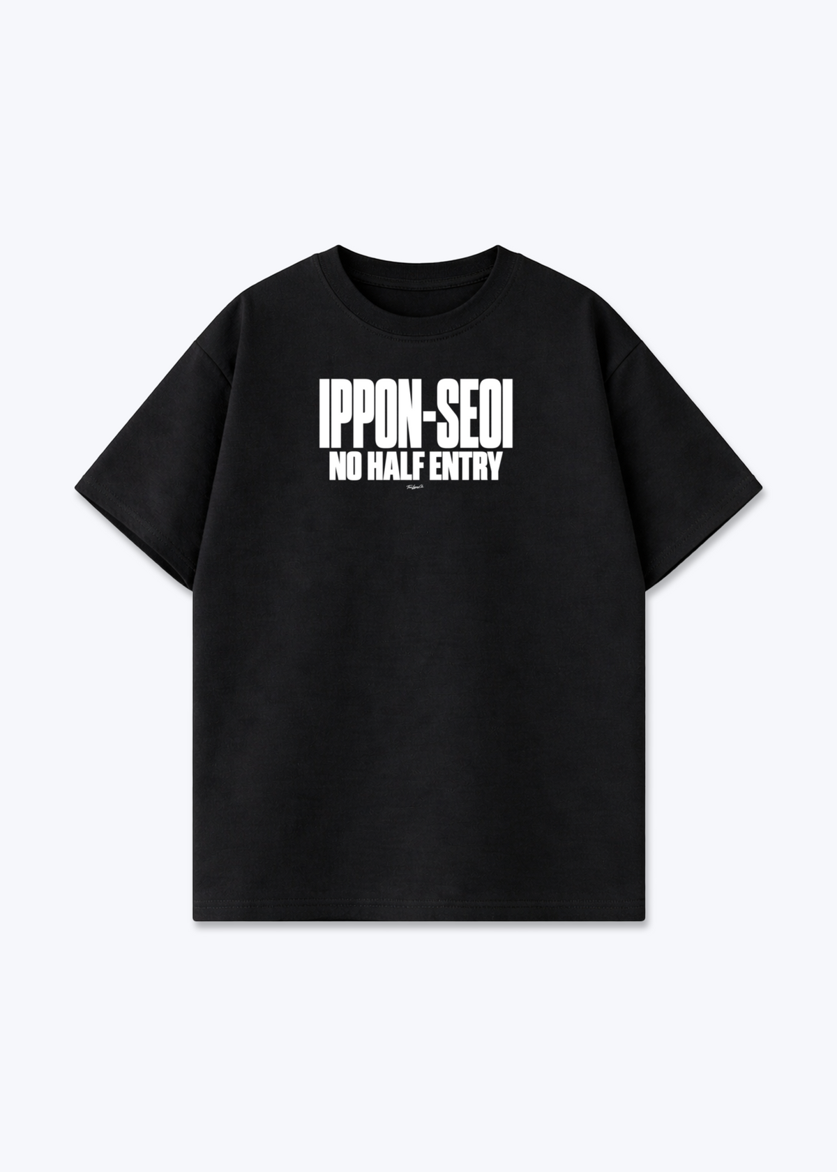 IPPON-SEOI NO HALF ENTRY - Oversized Shirt - Black Front (Designed)